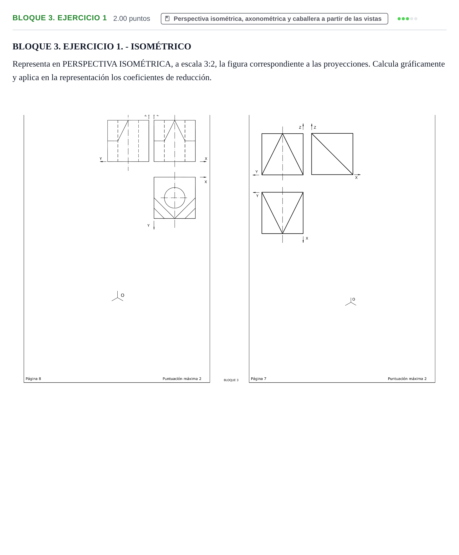 Enunciado: Bloque 3. Ejercicio 1 · Dibujo técnico II PAU Extremadura Extraordinaria 2021