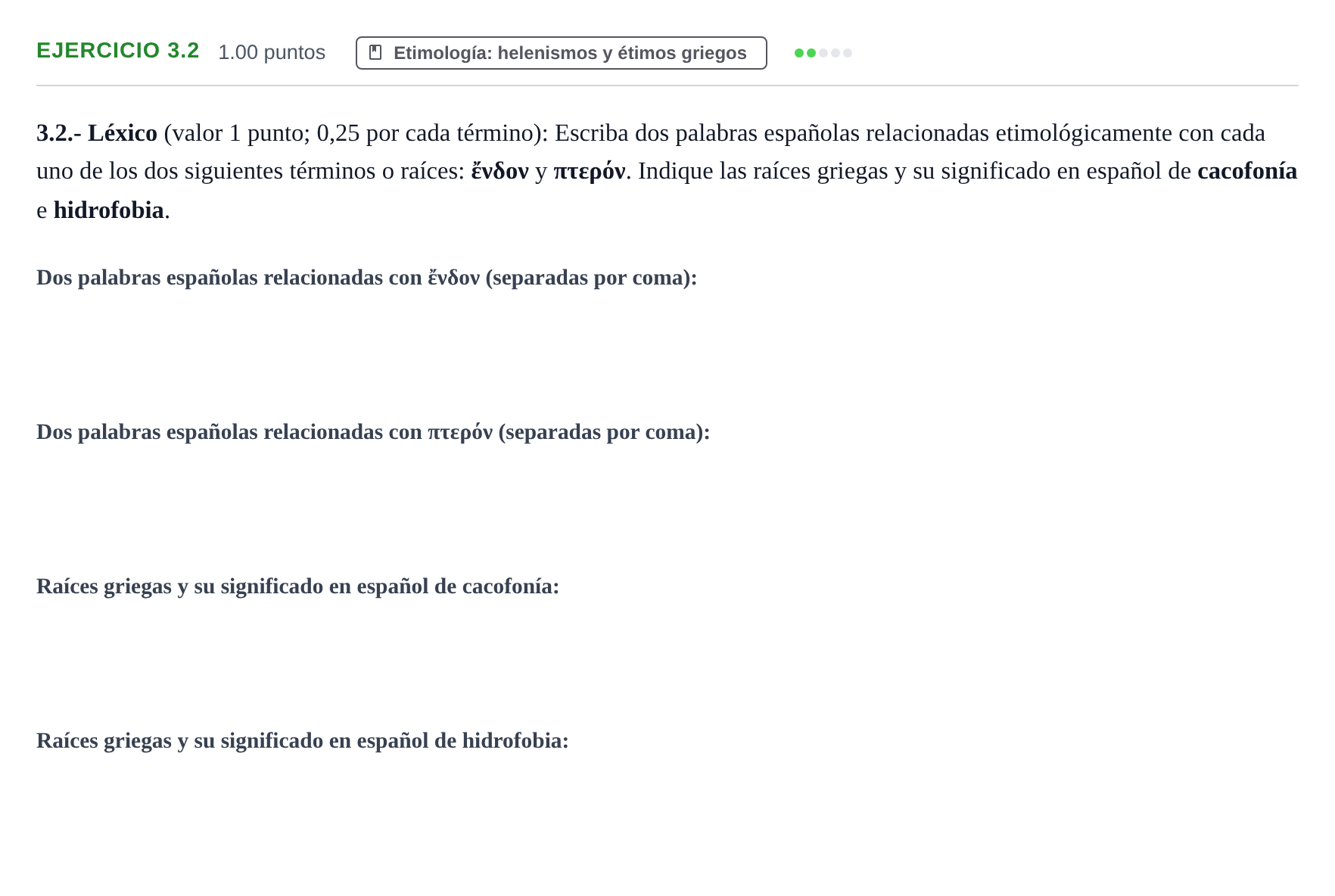 Enunciado: Ejercicio 3.2 · Griego II PAU Extremadura Extraordinaria 2021