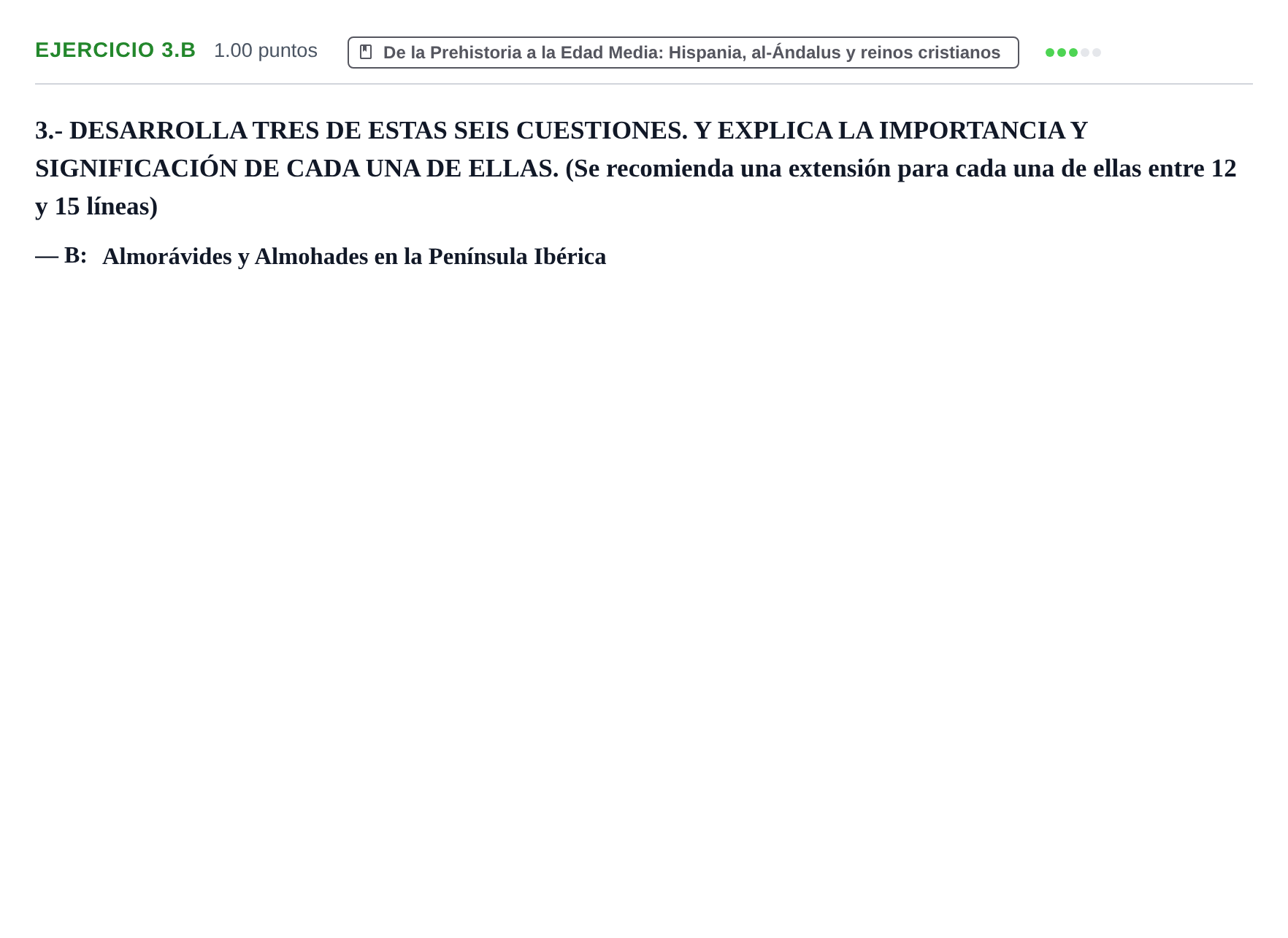 Enunciado: Ejercicio 3.B · Historia de España PAU Extremadura Extraordinaria 2021