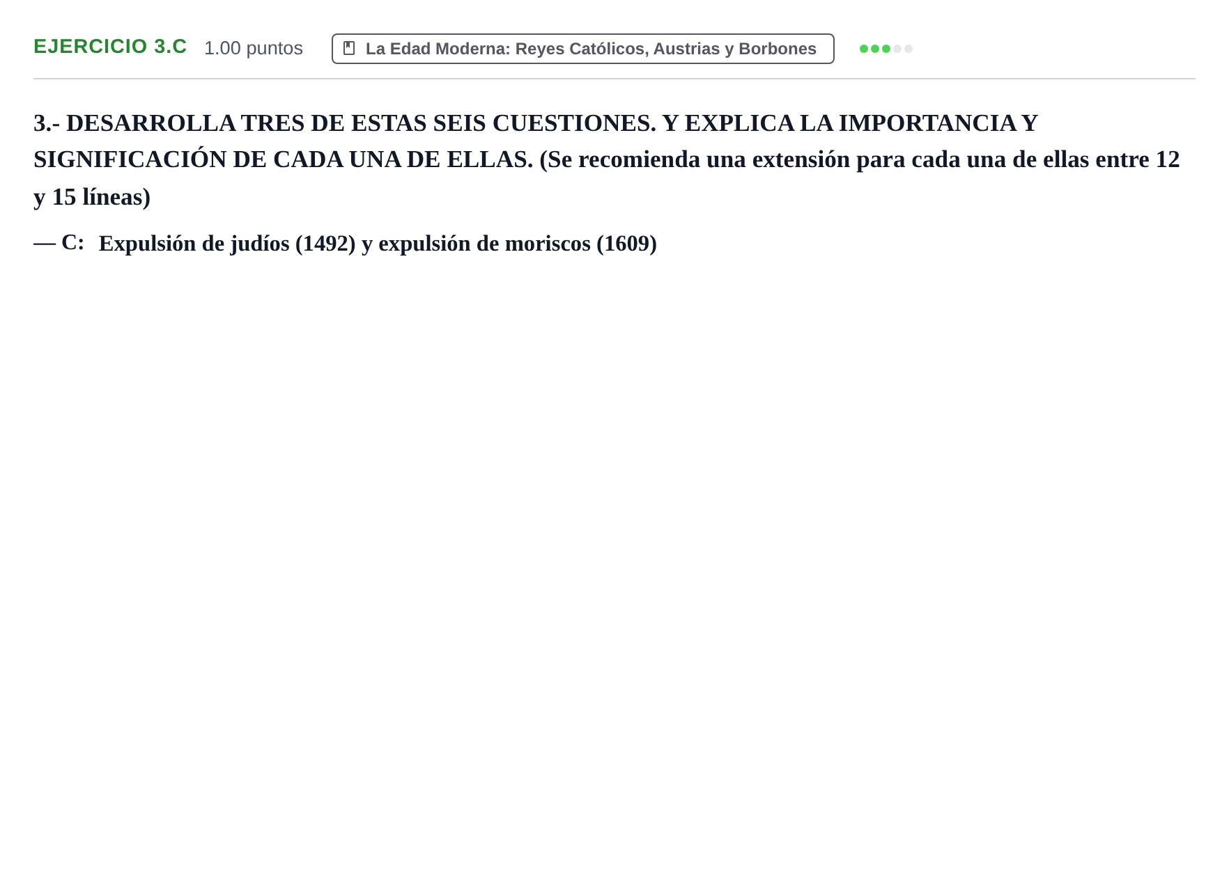 Enunciado: Ejercicio 3.C · Historia de España PAU Extremadura Extraordinaria 2021