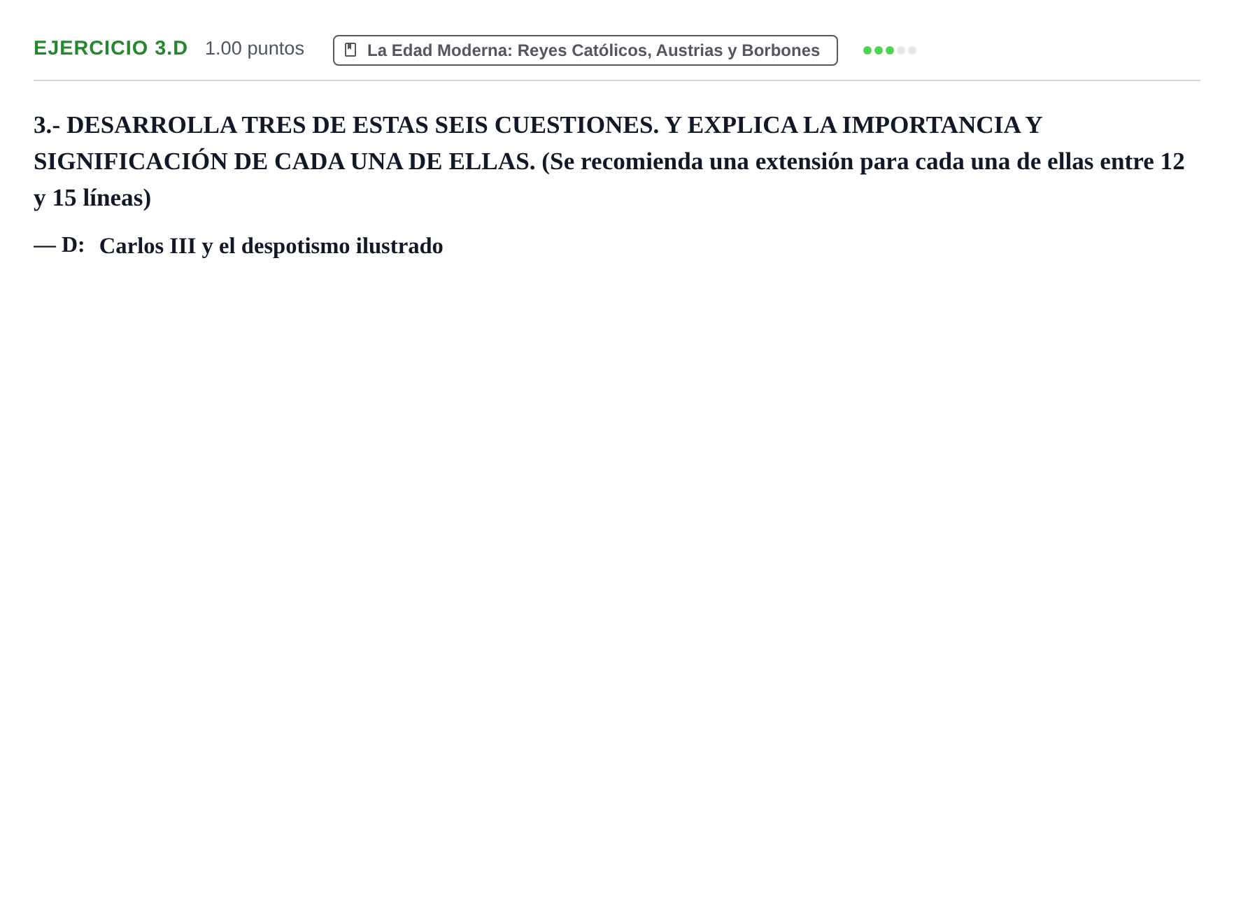 Enunciado: Ejercicio 3.D · Historia de España PAU Extremadura Extraordinaria 2021