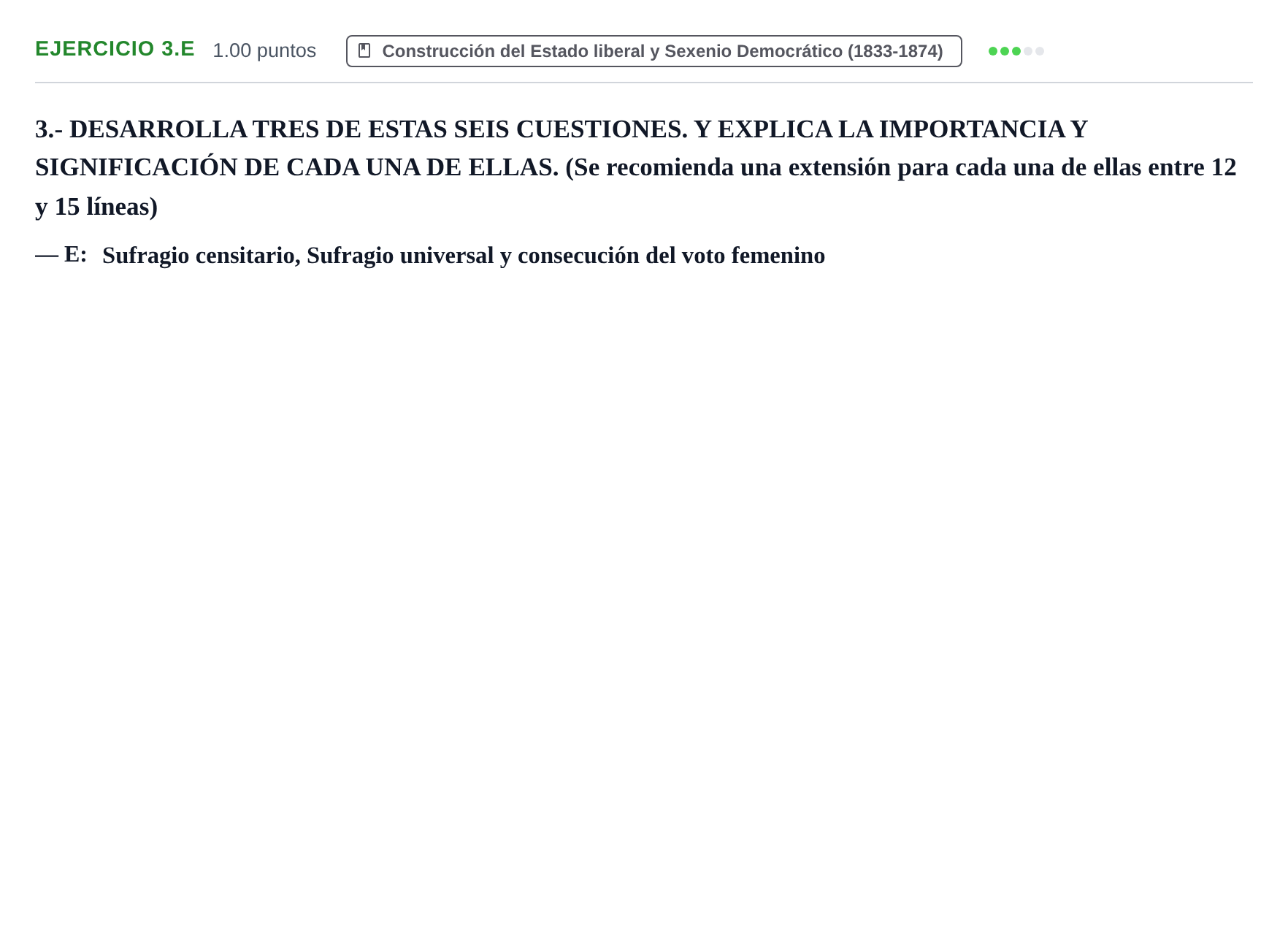 Enunciado: Ejercicio 3.E · Historia de España PAU Extremadura Extraordinaria 2021