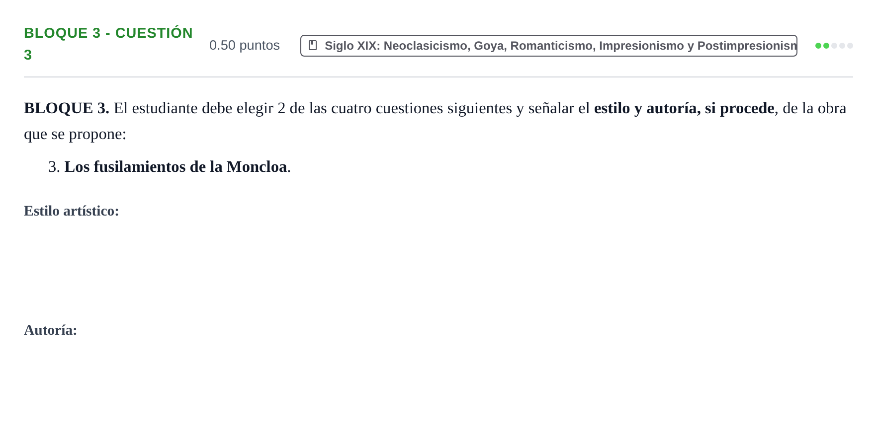 Enunciado: Bloque 3 - Cuestión 3 · Historia del Arte PAU Extremadura Extraordinaria 2021