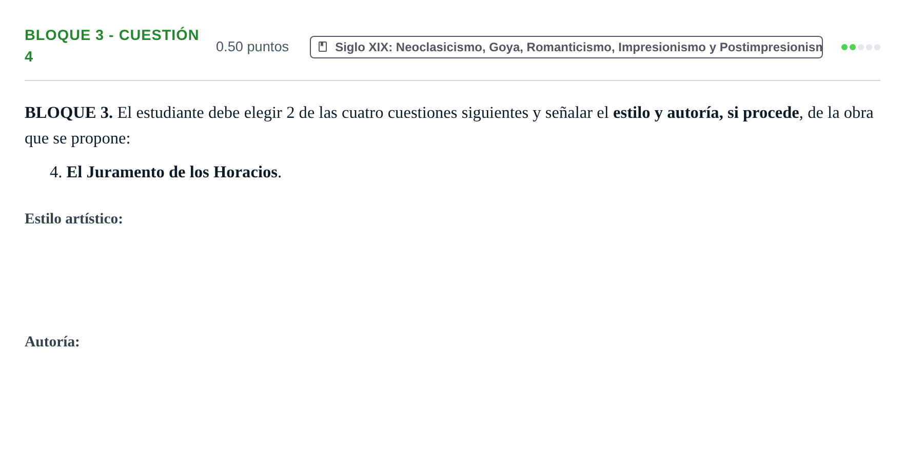 Enunciado: Bloque 3 - Cuestión 4 · Historia del Arte PAU Extremadura Extraordinaria 2021