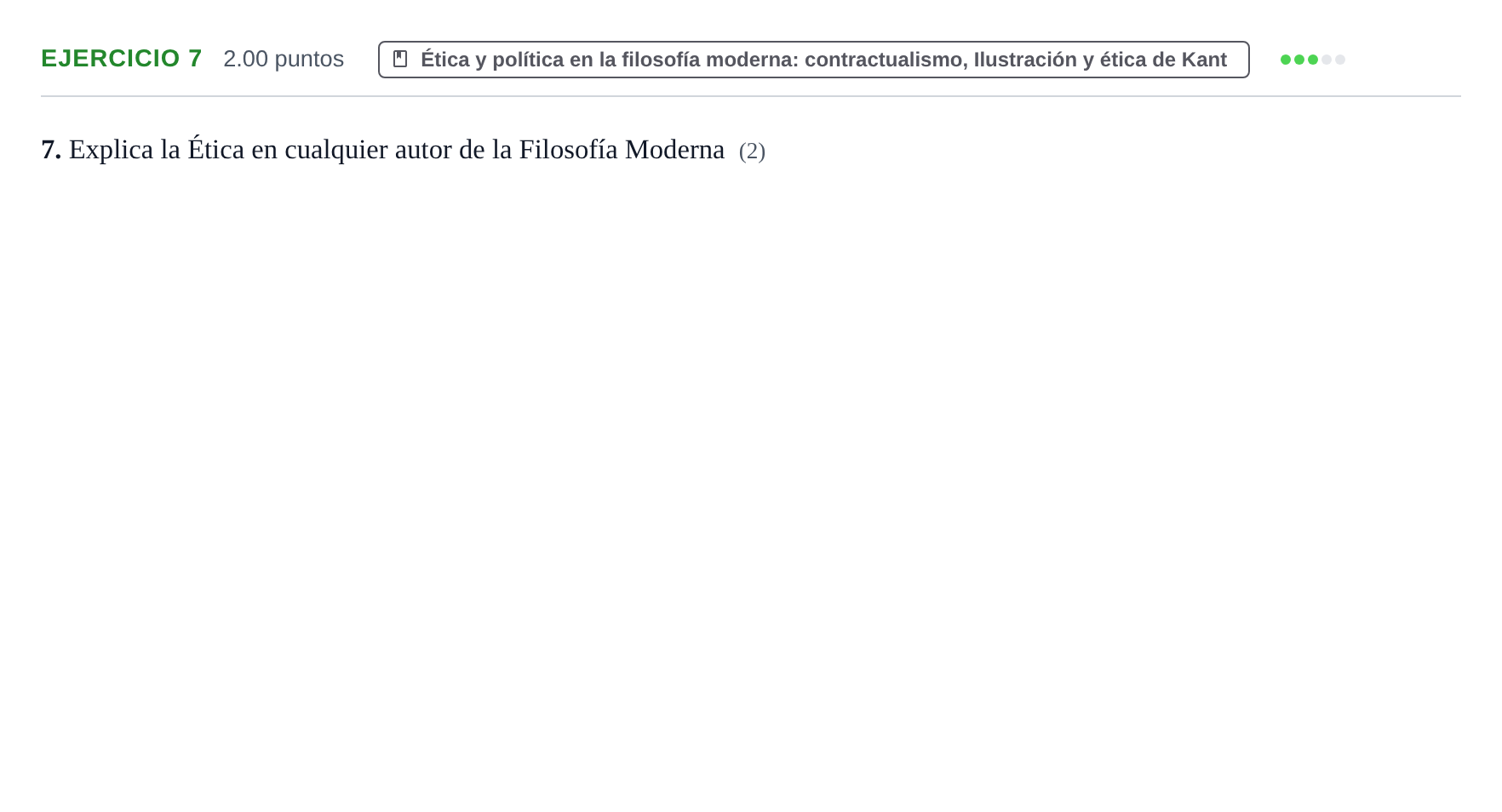Enunciado: Problema 7 · Historia de la Filosofía PAU Extremadura Extraordinaria 2021