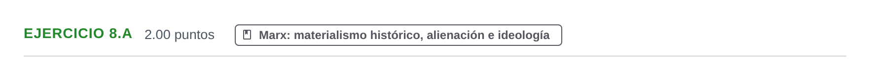 Enunciado: Ejercicio 8.a · Historia de la Filosofía PAU Extremadura Extraordinaria 2021