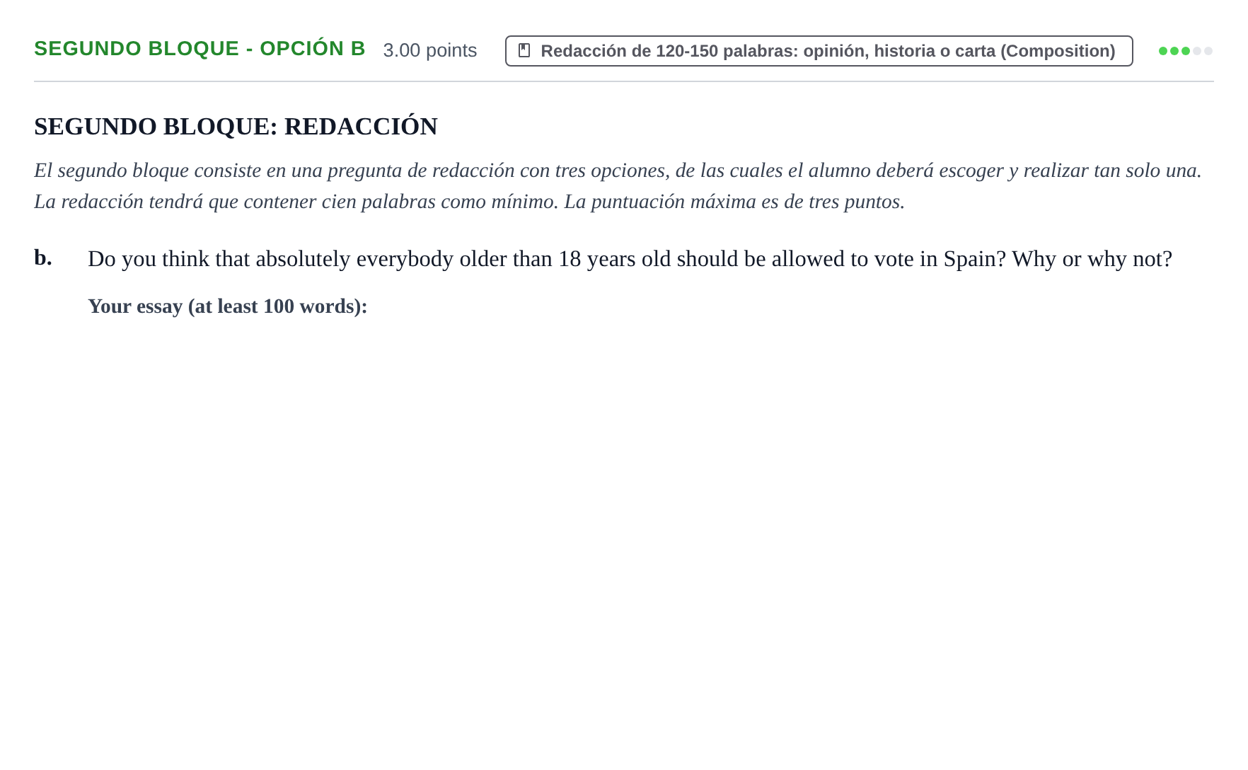 Enunciado: Ejercicio Segundo bloque - Opción b · Inglés PAU Extremadura Extraordinaria 2021