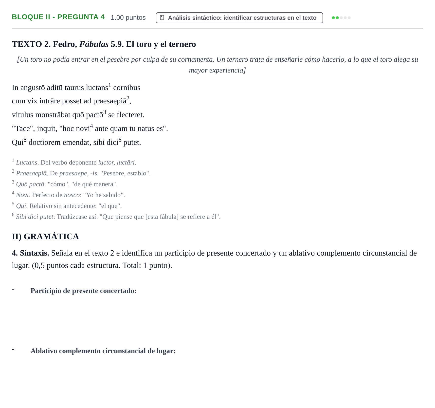 Enunciado: Bloque II - Pregunta 4 · Latín II PAU Extremadura Extraordinaria 2021