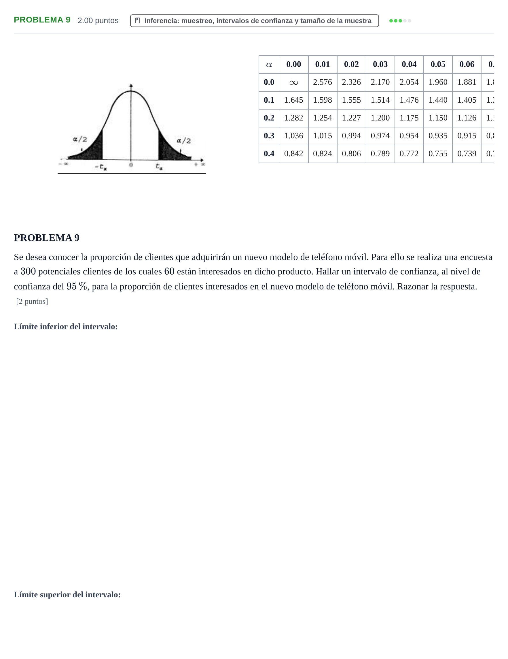 Enunciado: Problema 9 · Matemáticas aplicadas a las Ciencias Sociales II PAU Extremadura Extraordinaria 2021