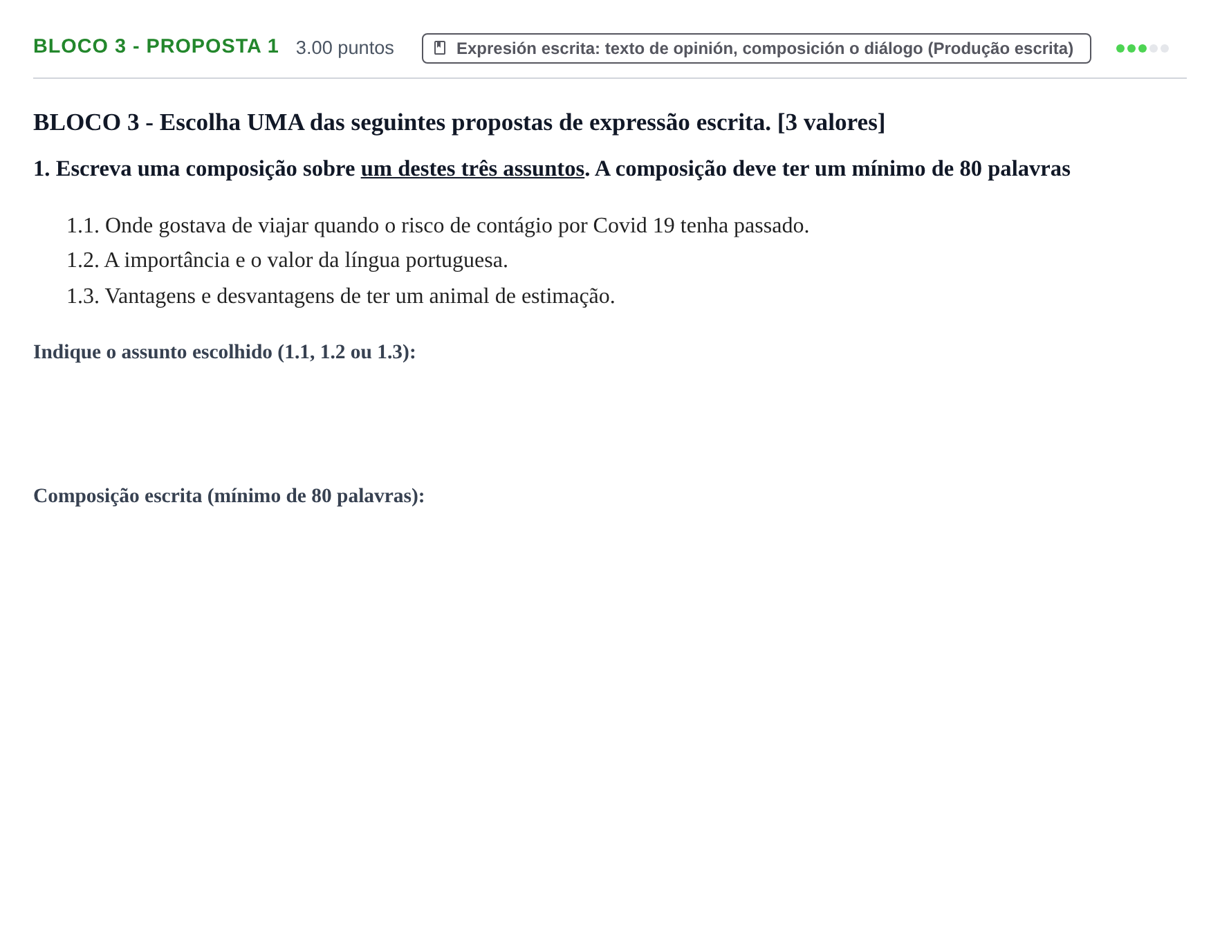 Enunciado: Ejercicio Bloco 3 - Proposta 1 · Portugués PAU Extremadura Extraordinaria 2021