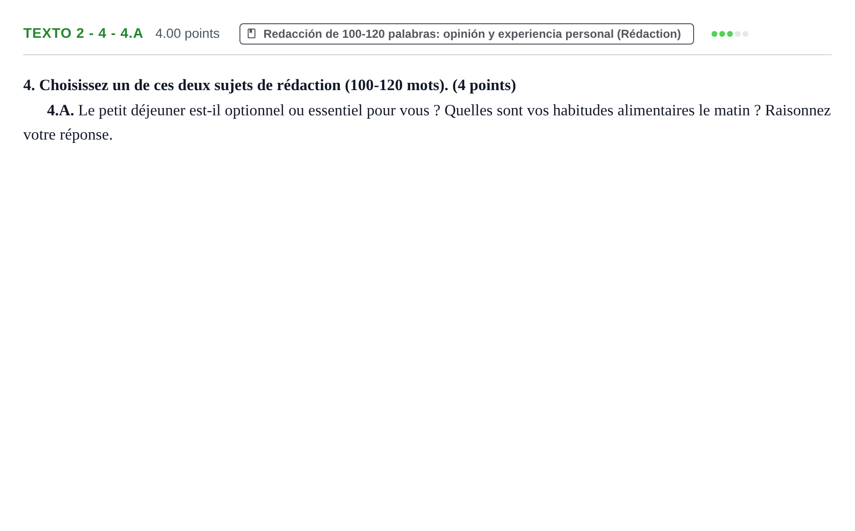 Enunciado: Ejercicio Texto 2 - 4 - 4.A · Francés PAU Asturias Extraordinaria (2ª lengua extranjera) 2022