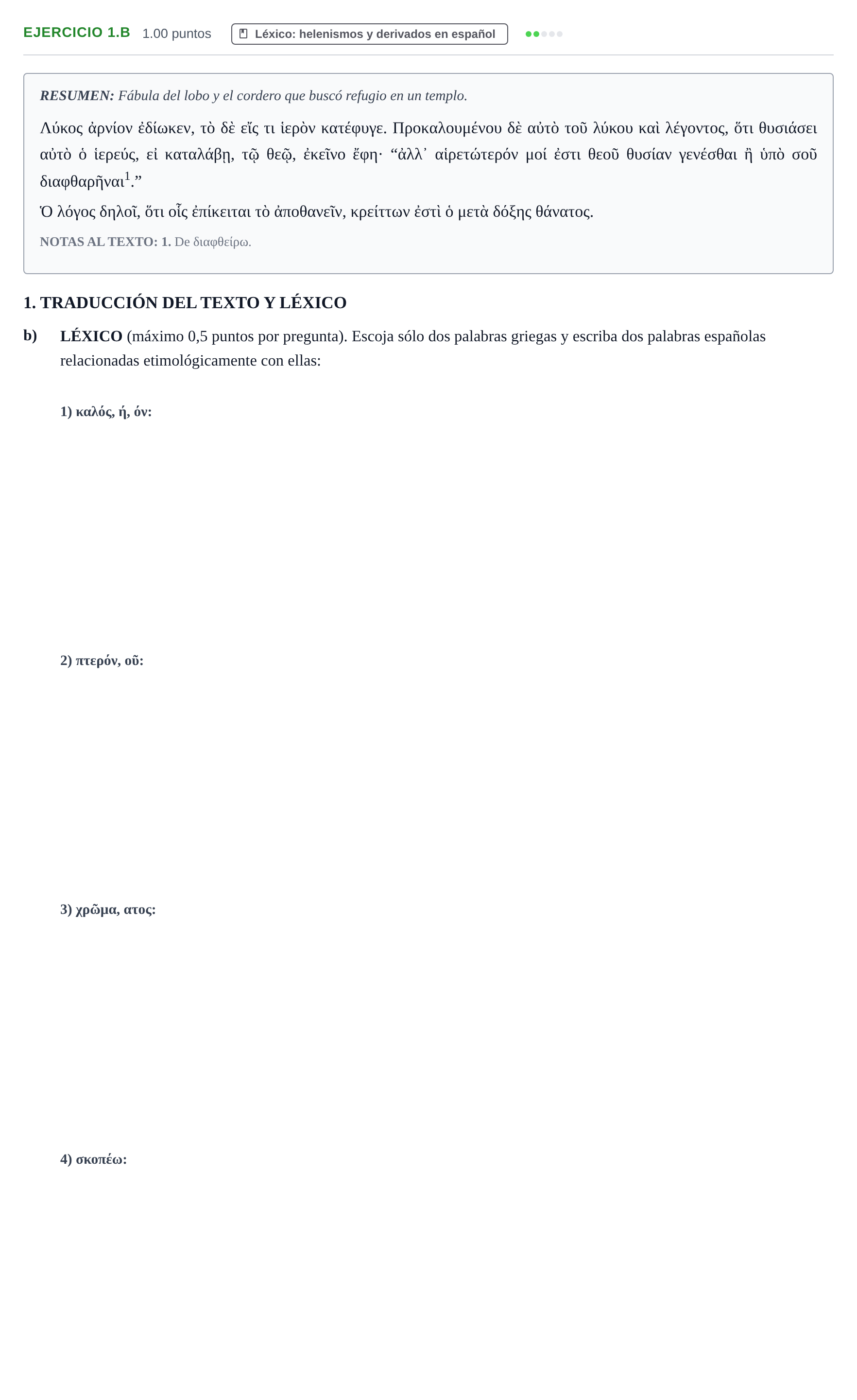 Enunciado: Ejercicio 1.b - Léxico · Griego II PAU Asturias Ordinaria 2022