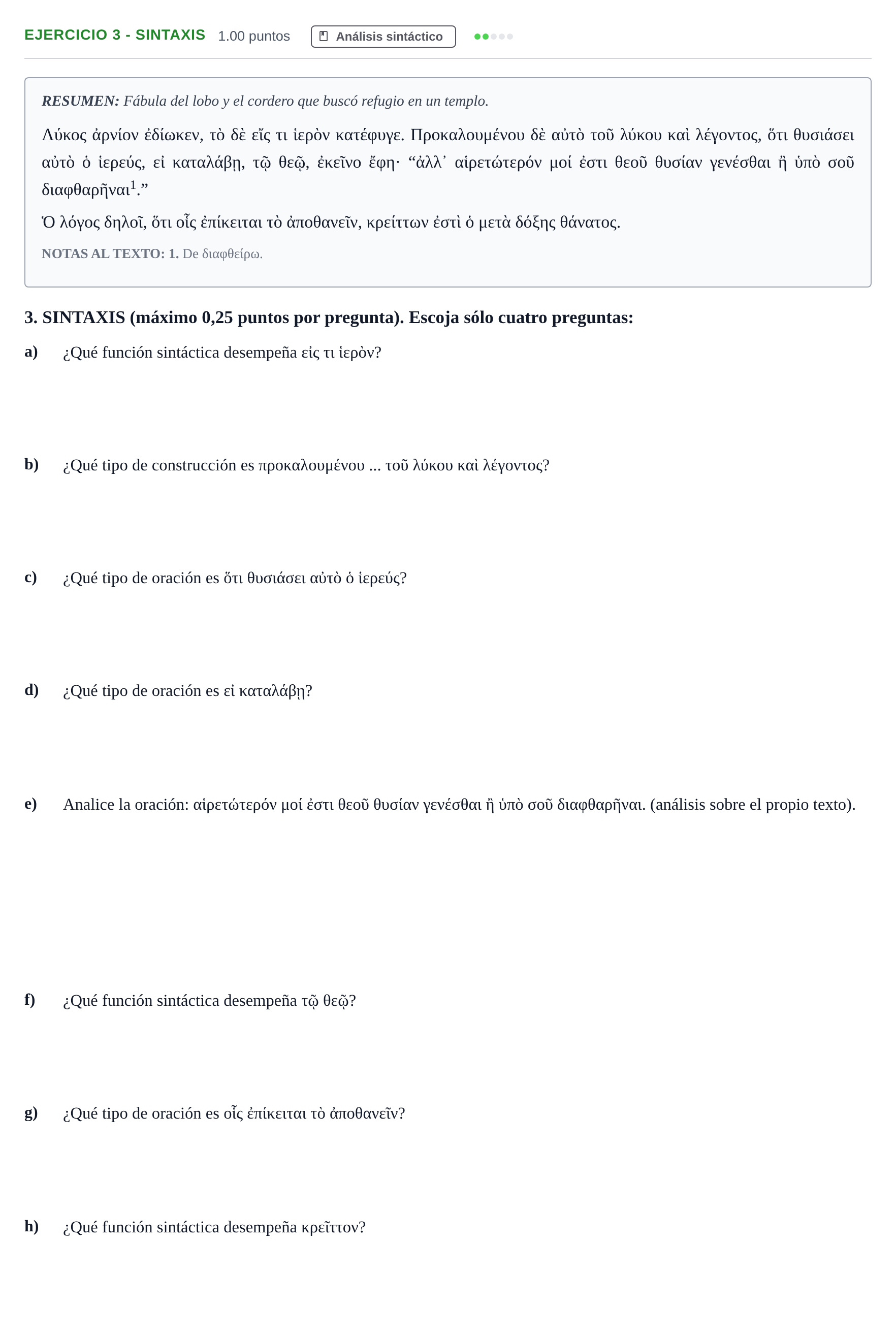 Enunciado: Ejercicio 3 - Sintaxis · Griego II PAU Asturias Ordinaria 2022