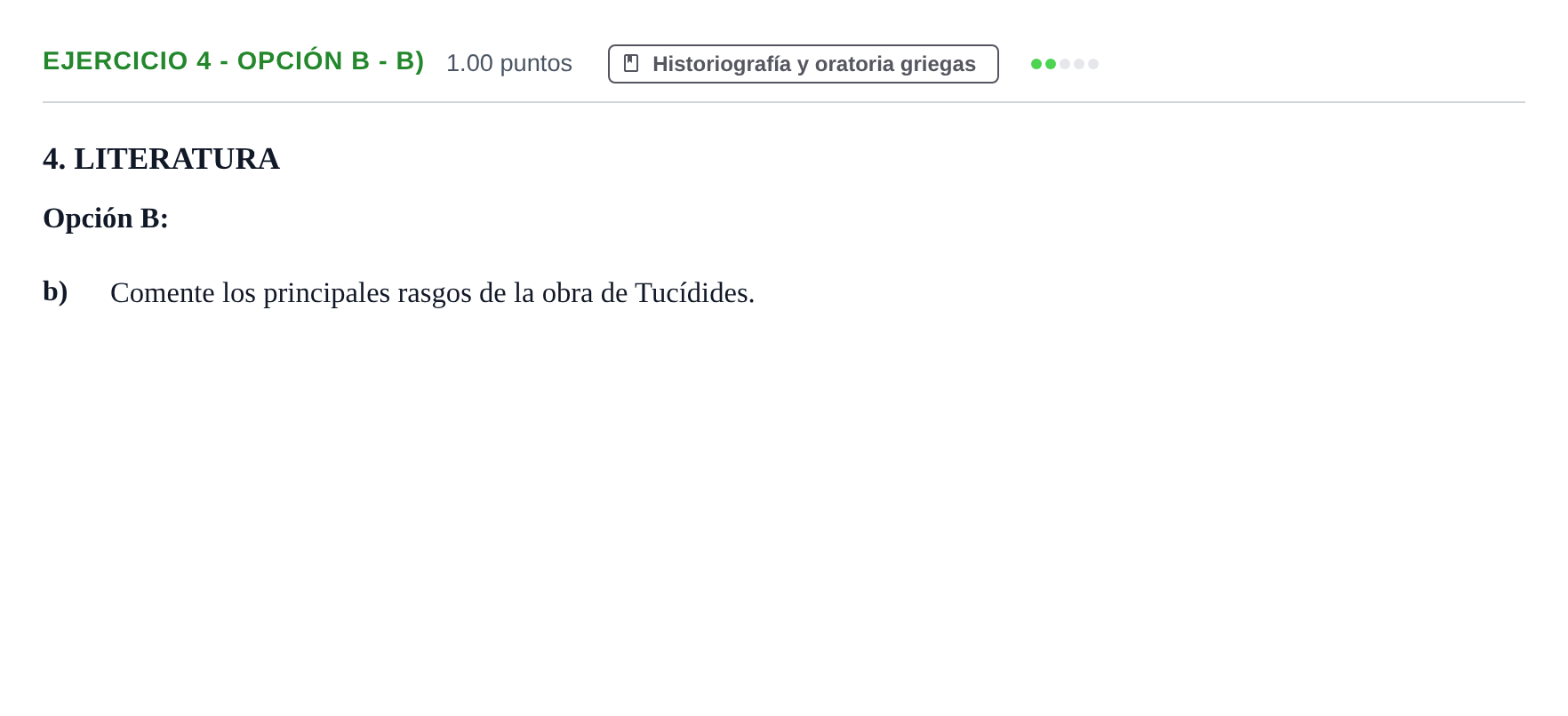 Enunciado: Ejercicio 4 - Opción B - b) · Griego II PAU Asturias Ordinaria 2022