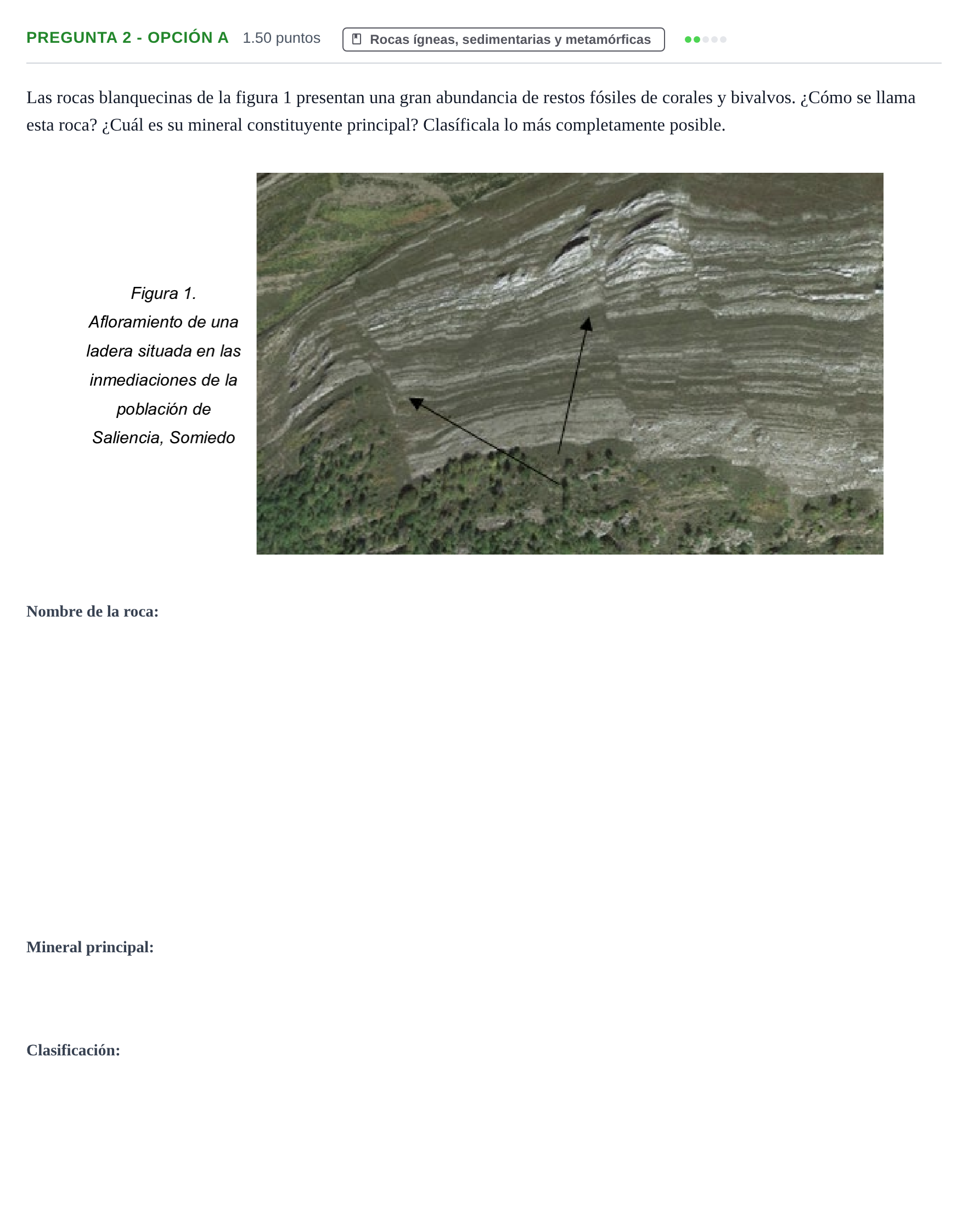 Enunciado: Pregunta 2 - Opción A · Geología y Ciencias Ambientales PAU Asturias Extraordinaria 2022