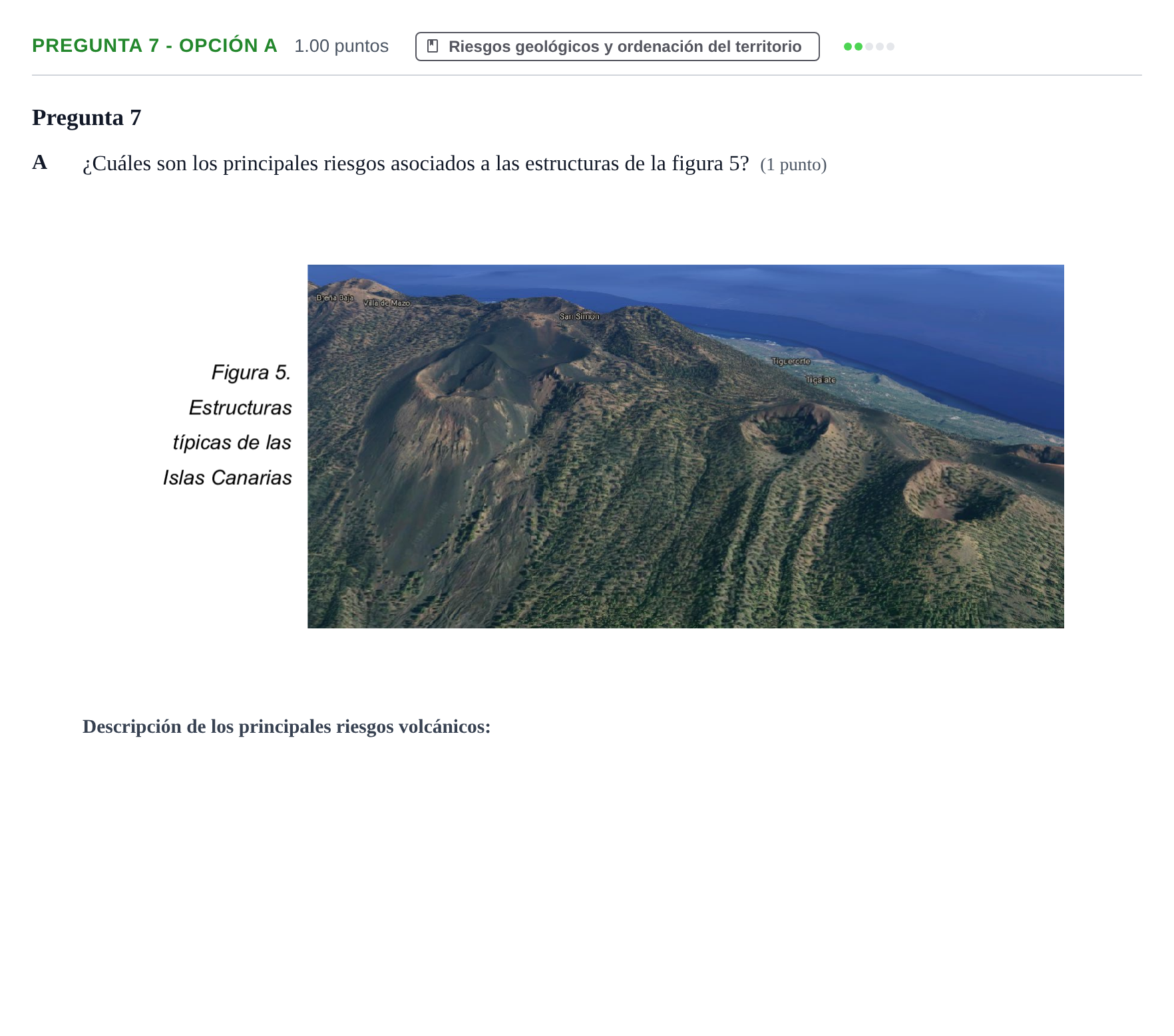 Enunciado: Pregunta 7 - Opción A · Geología y Ciencias Ambientales PAU Asturias Extraordinaria 2022