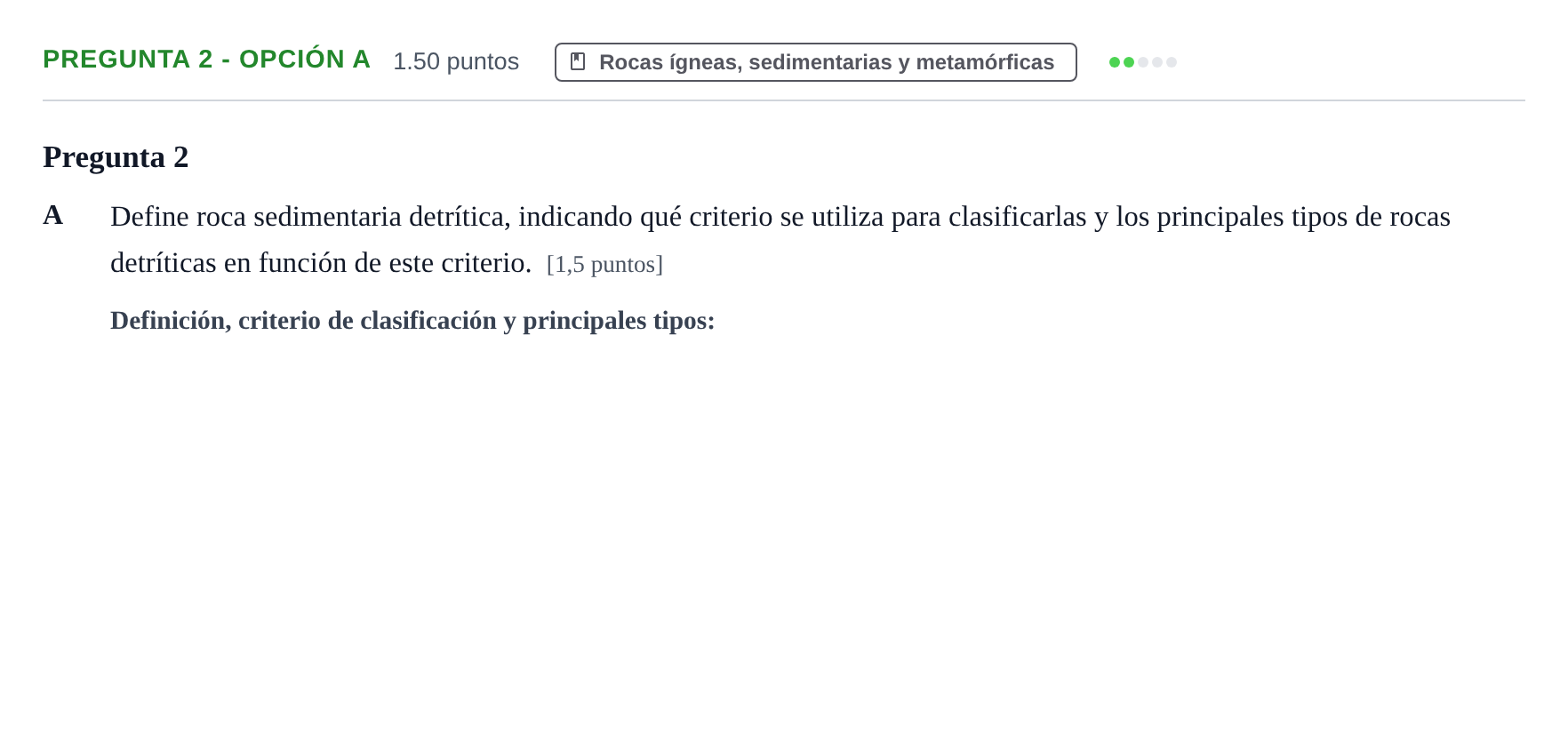 Enunciado: Pregunta 2 - Opción A · Geología y Ciencias Ambientales PAU Asturias Ordinaria 2022