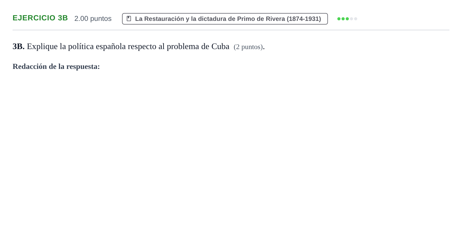 Enunciado: Ejercicio 3B · Historia de España PAU Asturias Extraordinaria 2022