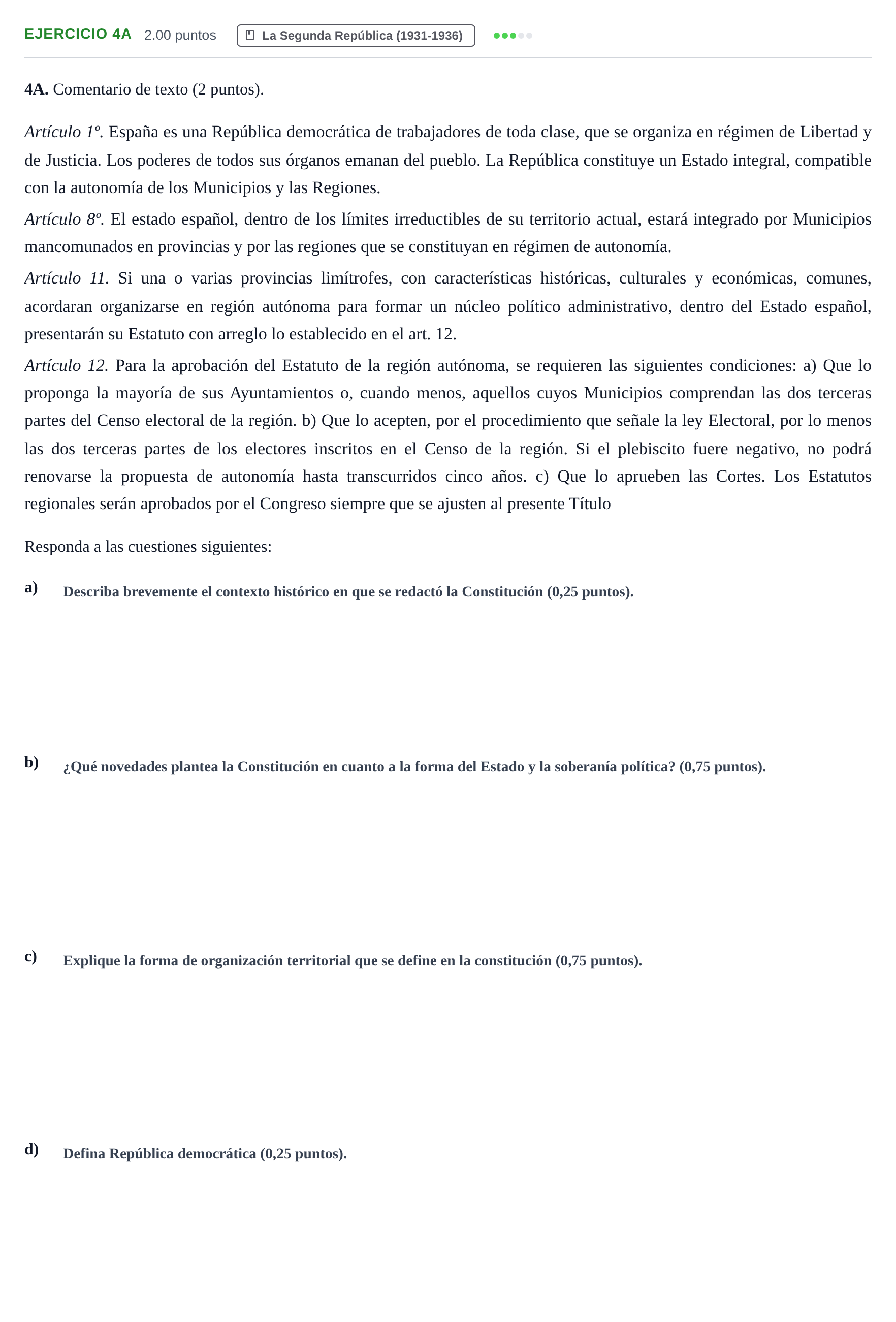 Enunciado: Ejercicio 4A · Historia de España PAU Asturias Extraordinaria 2022