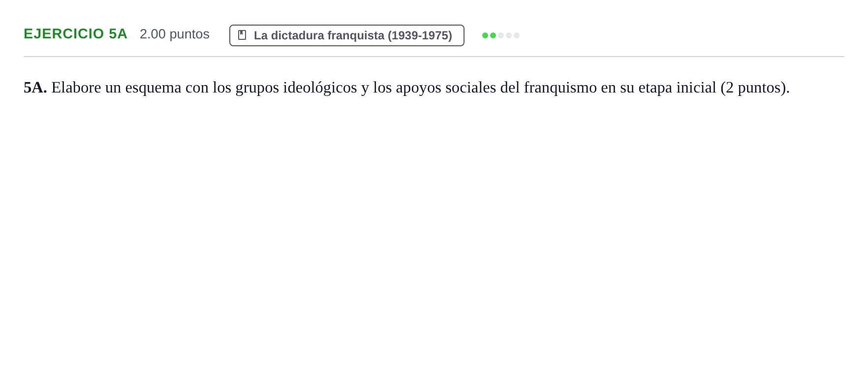 Enunciado: Ejercicio 5A · Historia de España PAU Asturias Extraordinaria 2022