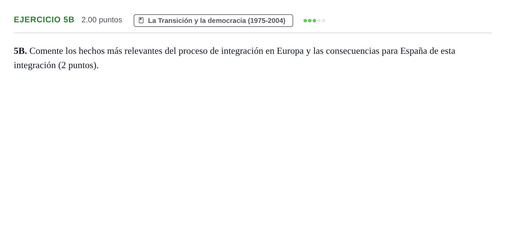 Enunciado: Ejercicio 5B · Historia de España PAU Asturias Extraordinaria 2022