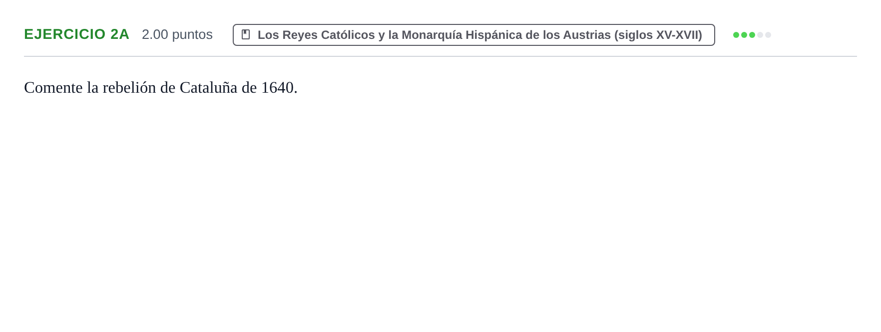 Enunciado: Ejercicio 2A · Historia de España PAU Asturias Ordinaria 2022