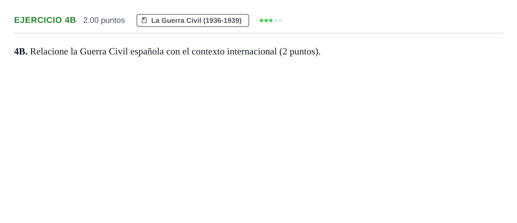 Enunciado: Ejercicio 4B · Historia de España PAU Asturias Ordinaria 2022