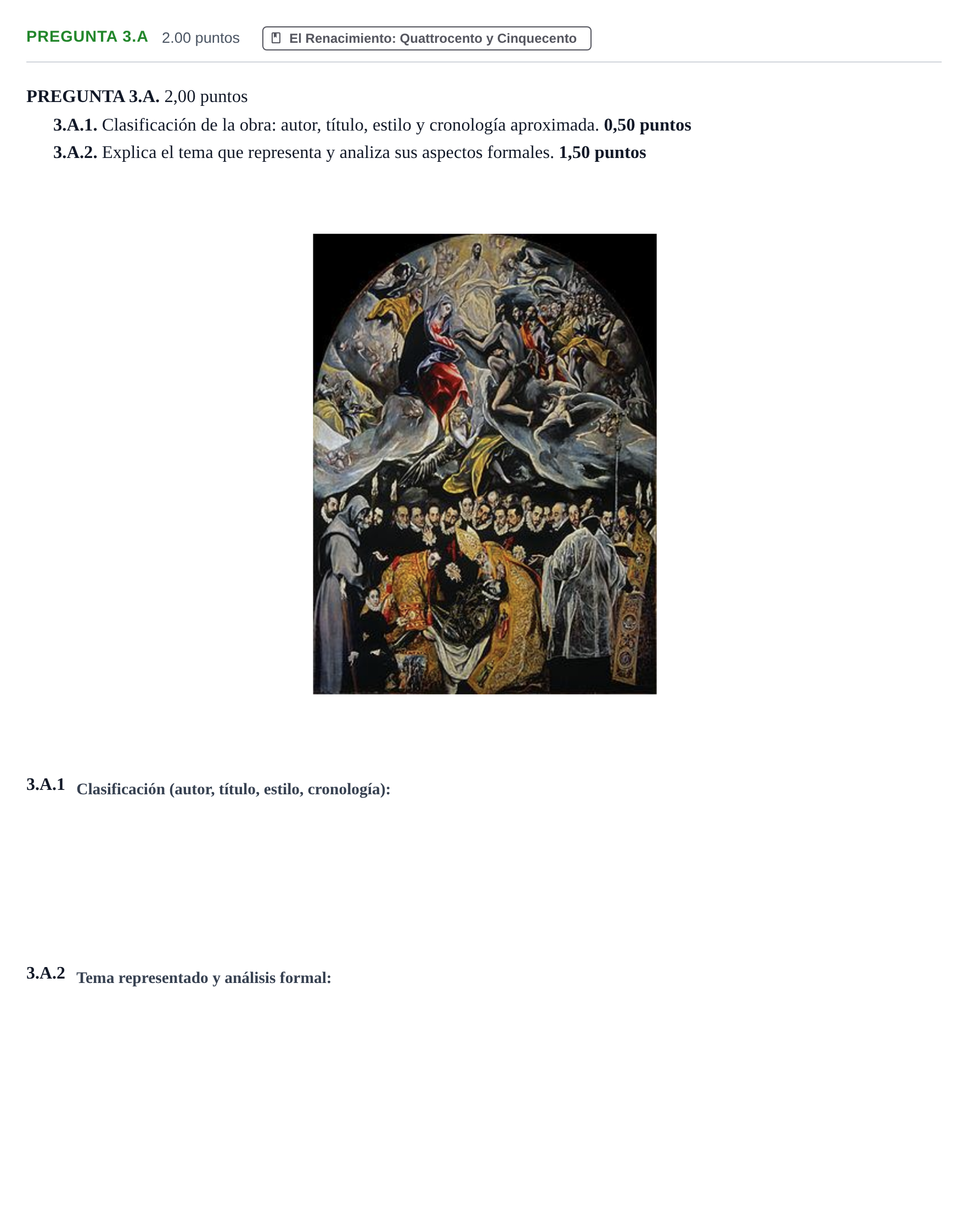 Enunciado: PREGUNTA 3.A · Historia del Arte PAU Asturias Ordinaria 2022