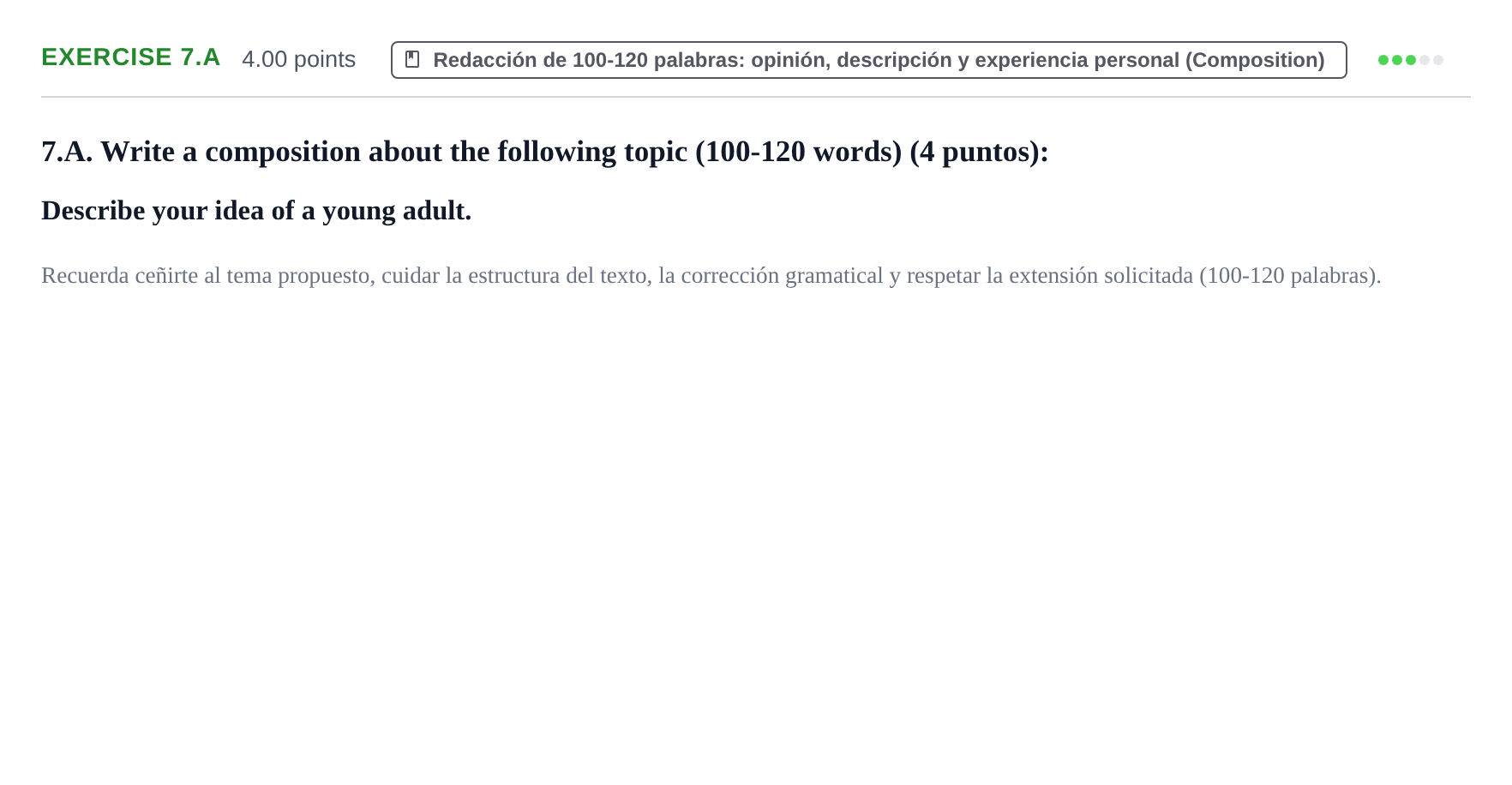 Enunciado: Ejercicio 7.A · Inglés PAU Asturias Extraordinaria (2ª lengua extranjera) 2022