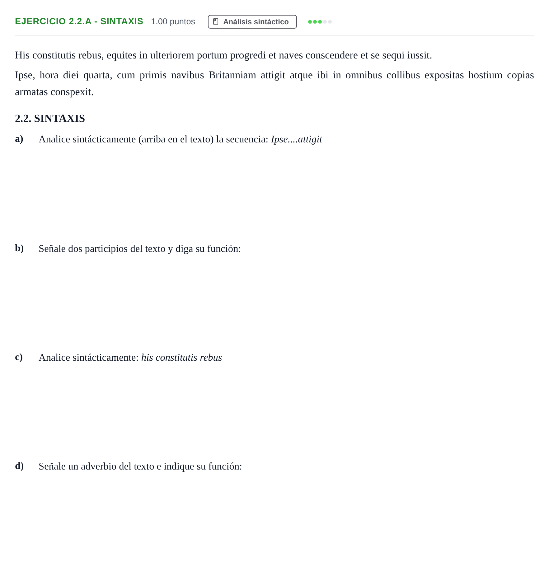 Enunciado: Ejercicio 2.2.A - Sintaxis · Latín II PAU Asturias Extraordinaria 2022