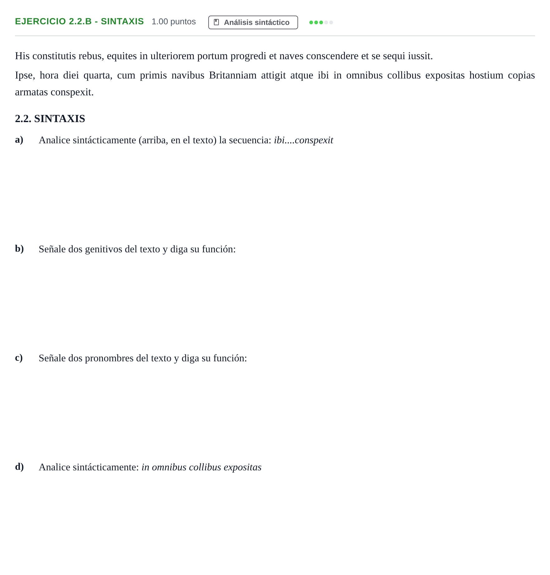 Enunciado: Ejercicio 2.2.B - Sintaxis · Latín II PAU Asturias Extraordinaria 2022