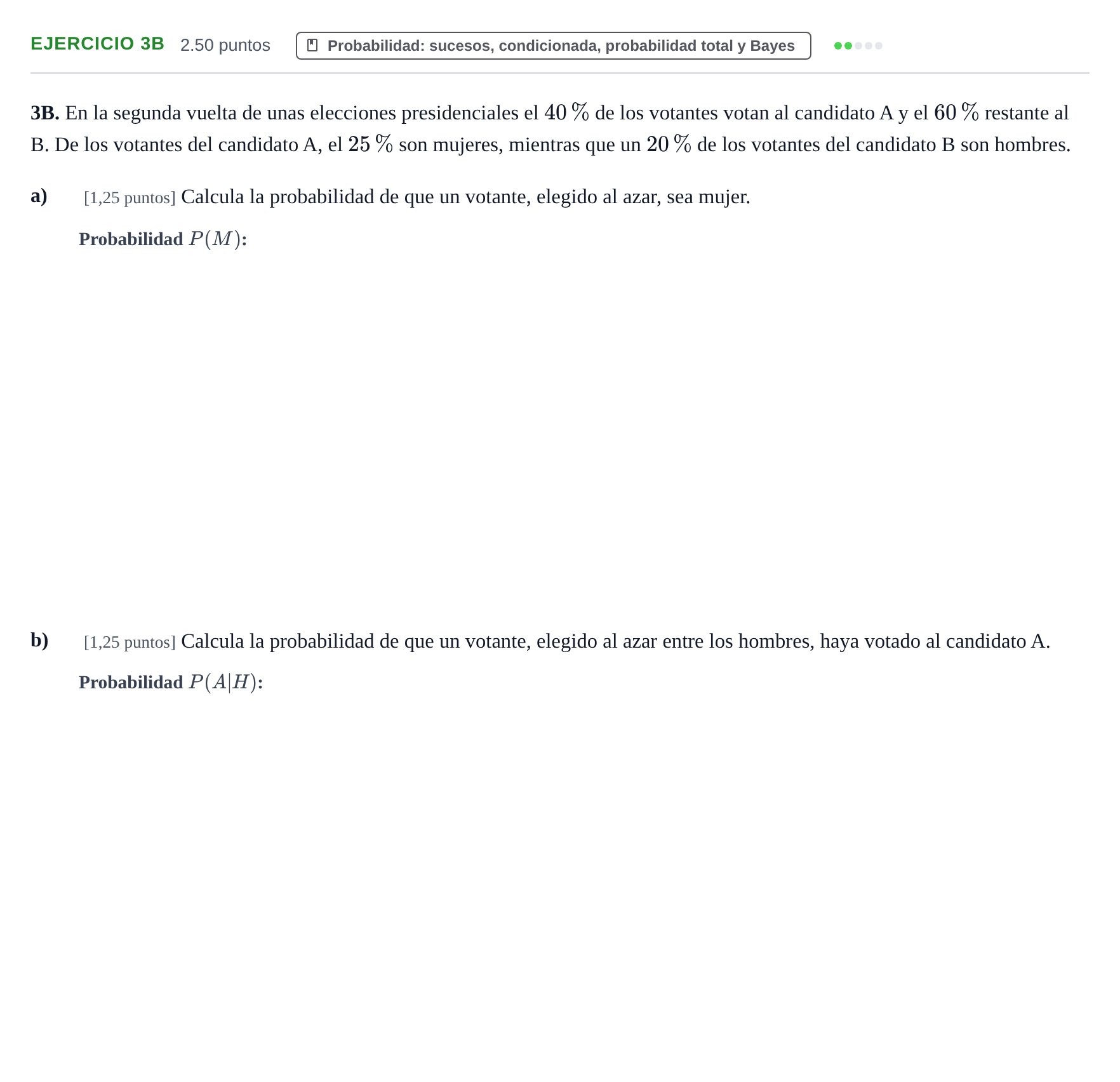 Enunciado: Ejercicio 3B · Matemáticas aplicadas a las Ciencias Sociales II PAU Asturias Extraordinaria 2022