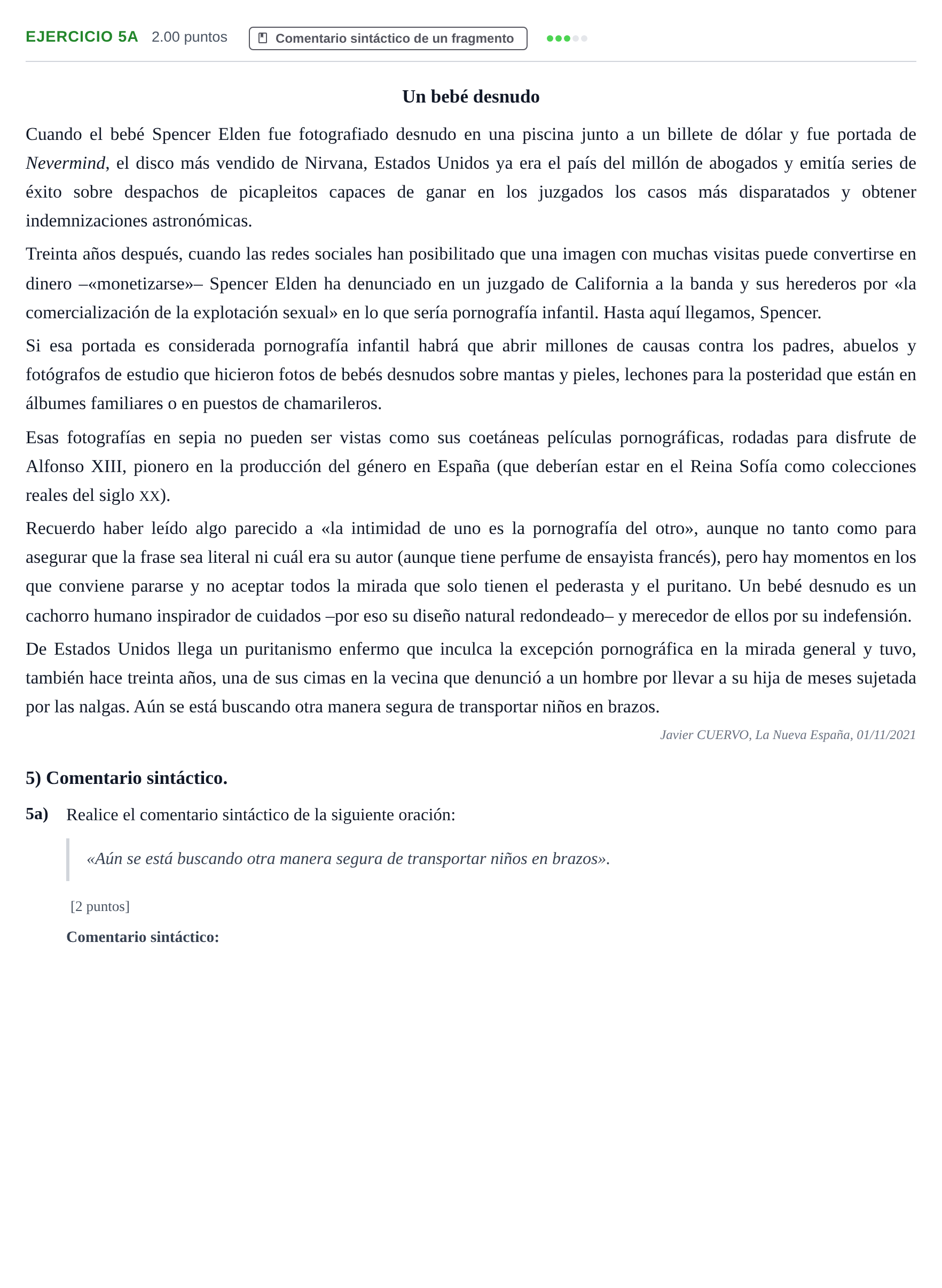 Enunciado: Ejercicio 5a · Lengua Castellana y Literatura II PAU Asturias Extraordinaria 2022