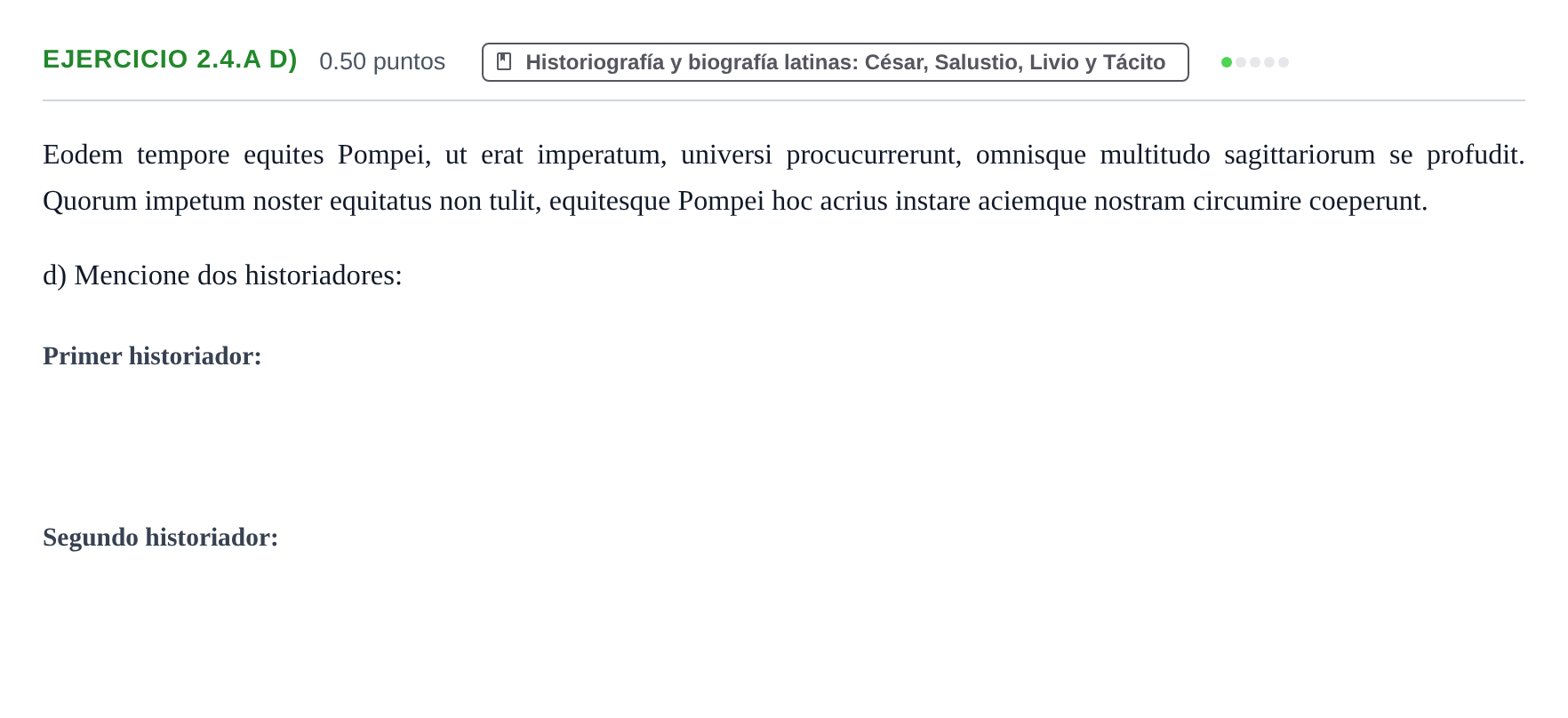Enunciado: Ejercicio 2.4.A d) · Latín II PAU Asturias Ordinaria 2022
