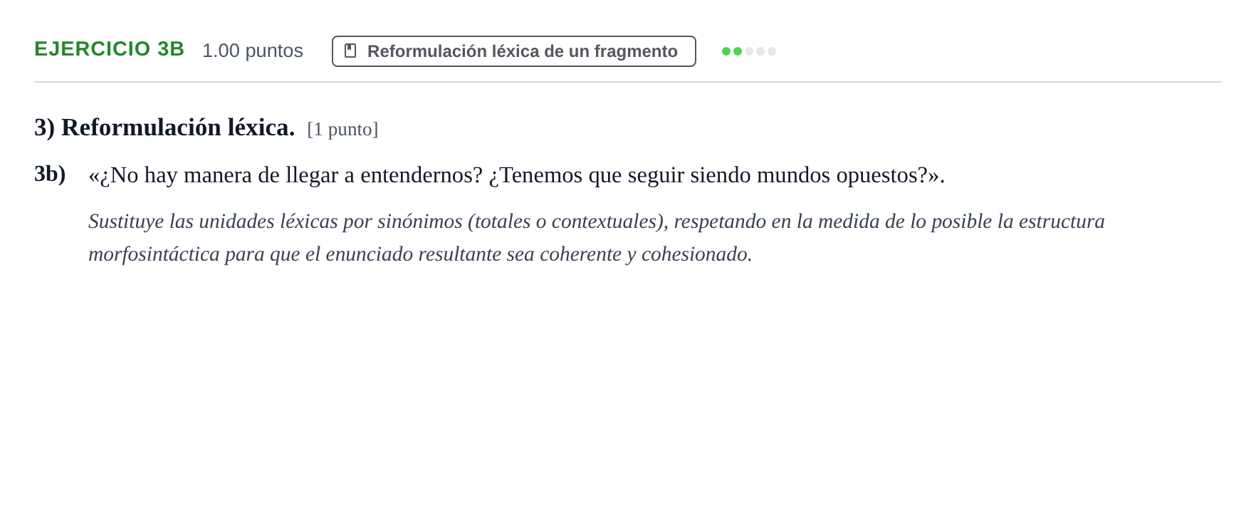 Enunciado: Ejercicio 3b · Lengua Castellana y Literatura II PAU Asturias Ordinaria 2022