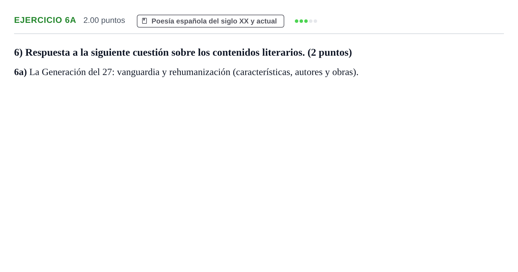 Enunciado: Ejercicio 6a · Lengua Castellana y Literatura II PAU Asturias Ordinaria 2022