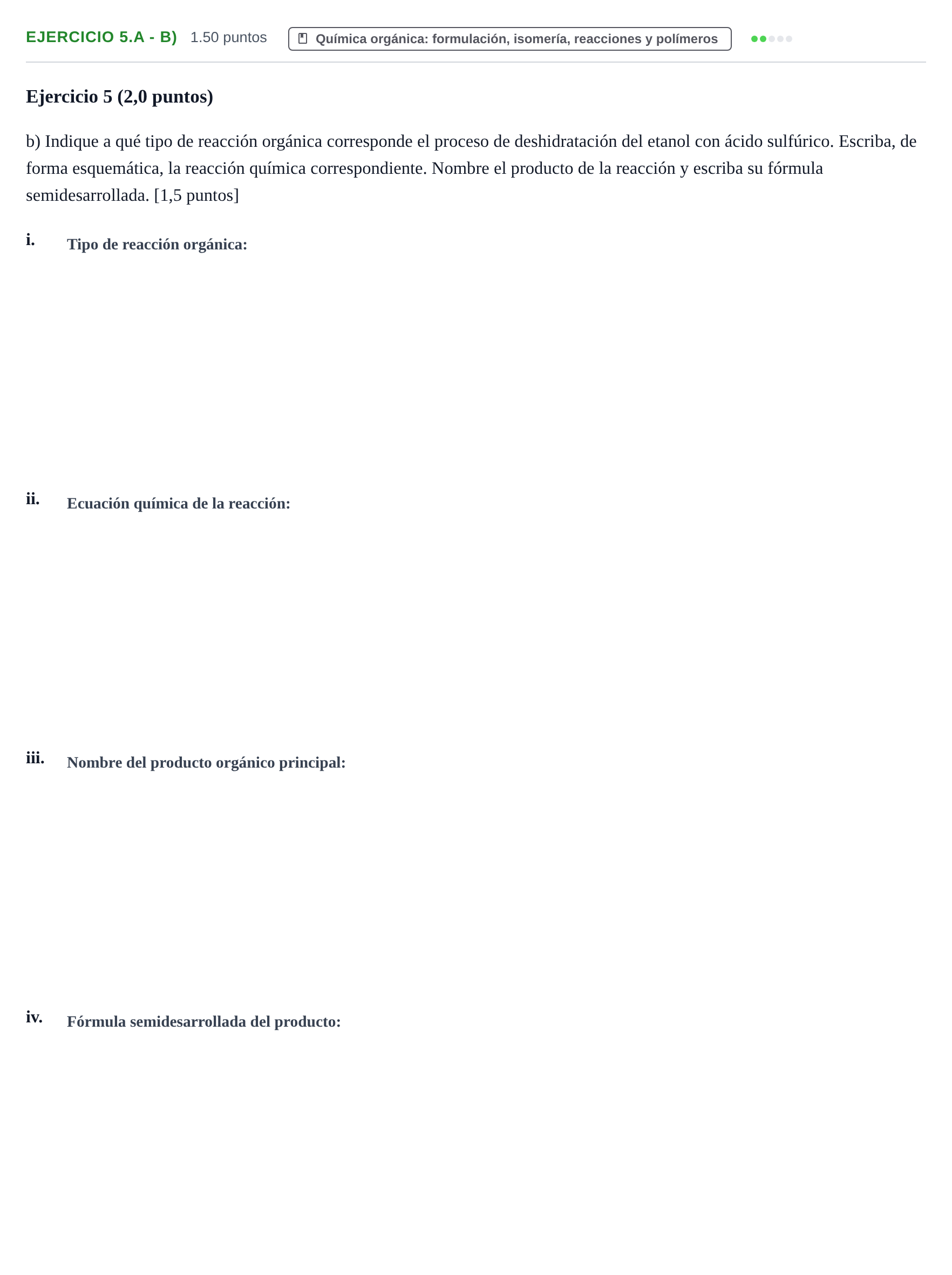 Enunciado: Ejercicio 5.A - b) · Química PAU Asturias Extraordinaria 2022