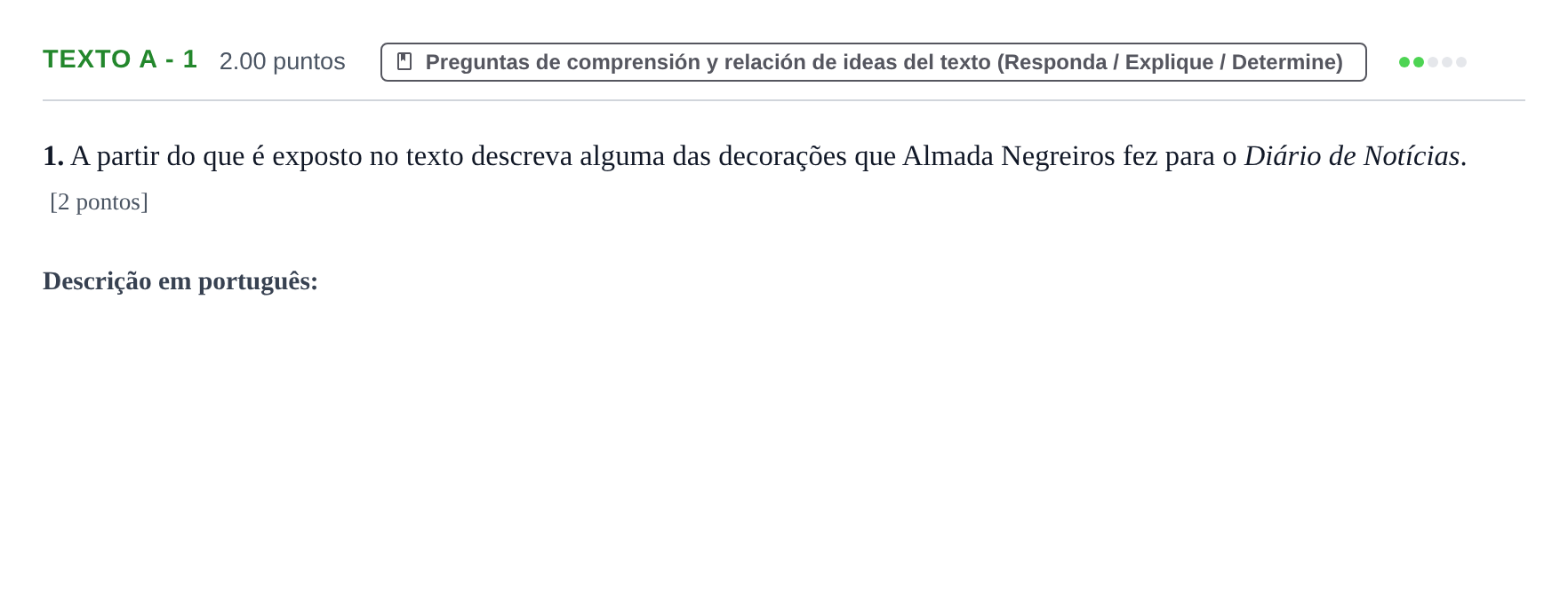 Enunciado: Ejercicio Texto A - 1 · Portugués PAU Asturias Ordinaria 2022