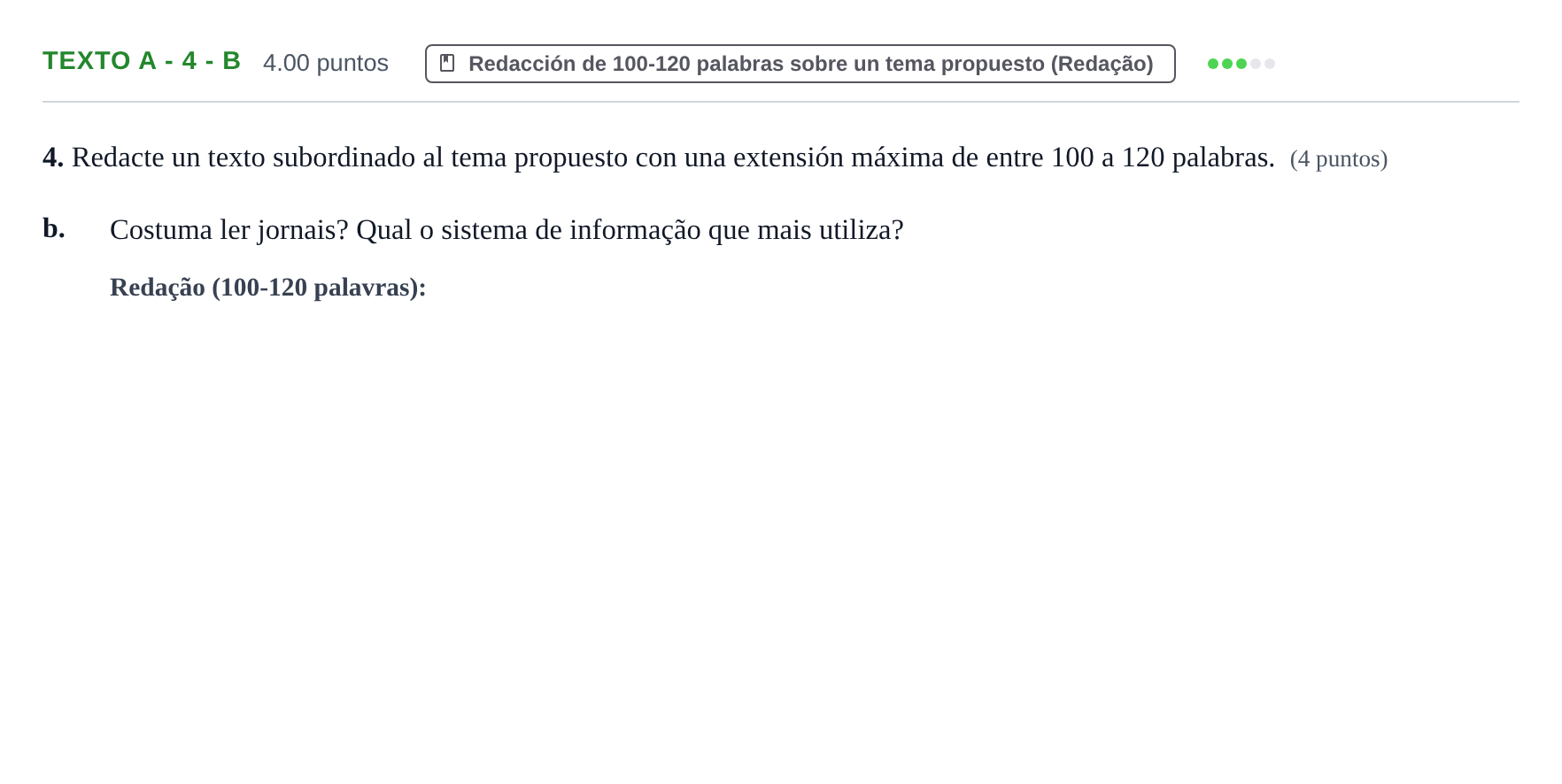Enunciado: Ejercicio Texto A - 4 - b · Portugués PAU Asturias Ordinaria 2022