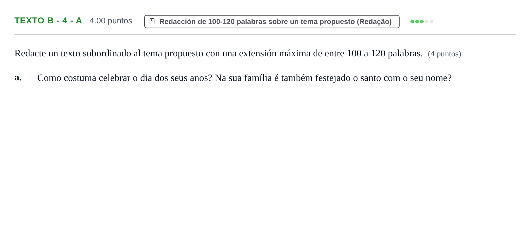 Enunciado: Ejercicio Texto B - 4 - a · Portugués PAU Asturias Ordinaria 2022
