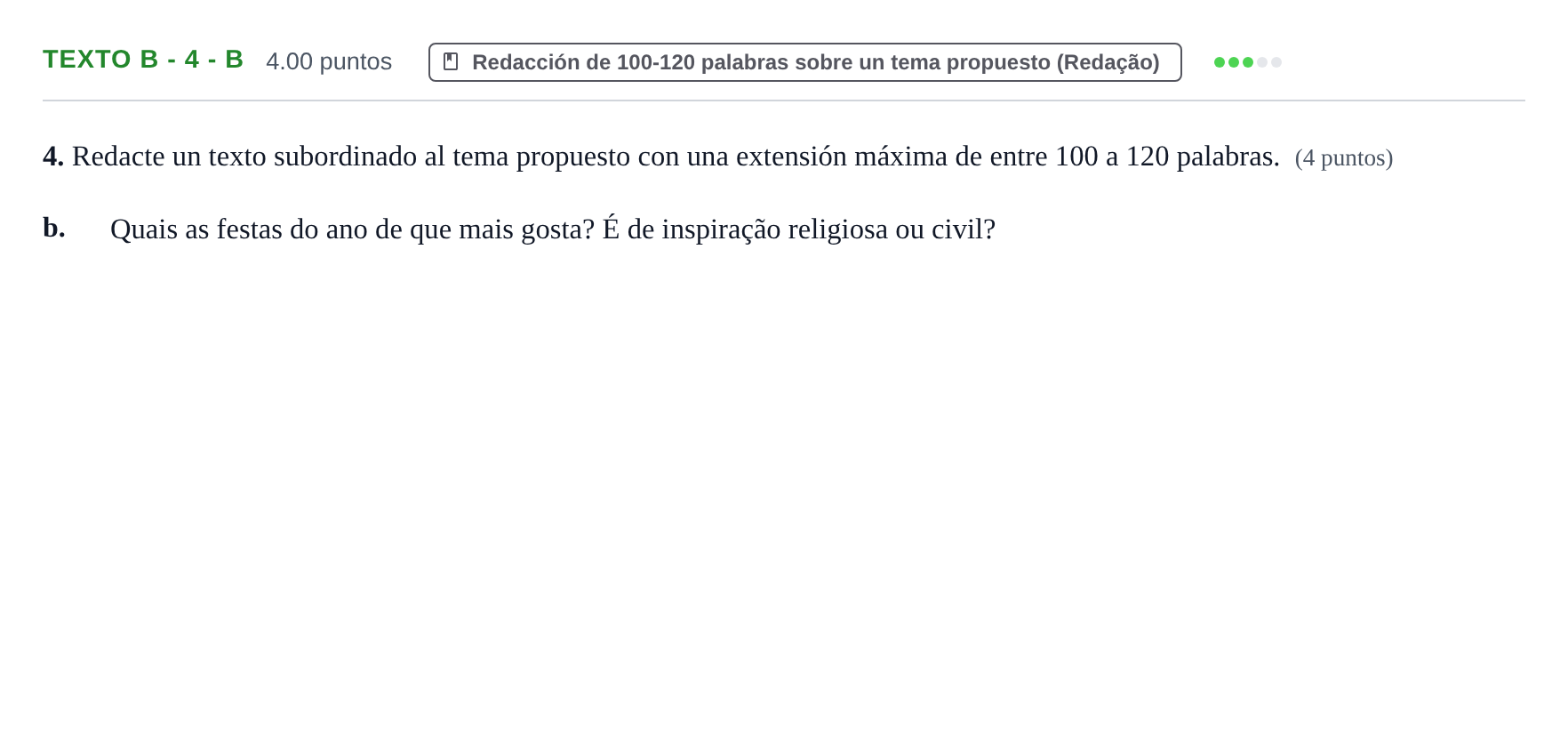 Enunciado: Ejercicio Texto B - 4 - b · Portugués PAU Asturias Ordinaria 2022