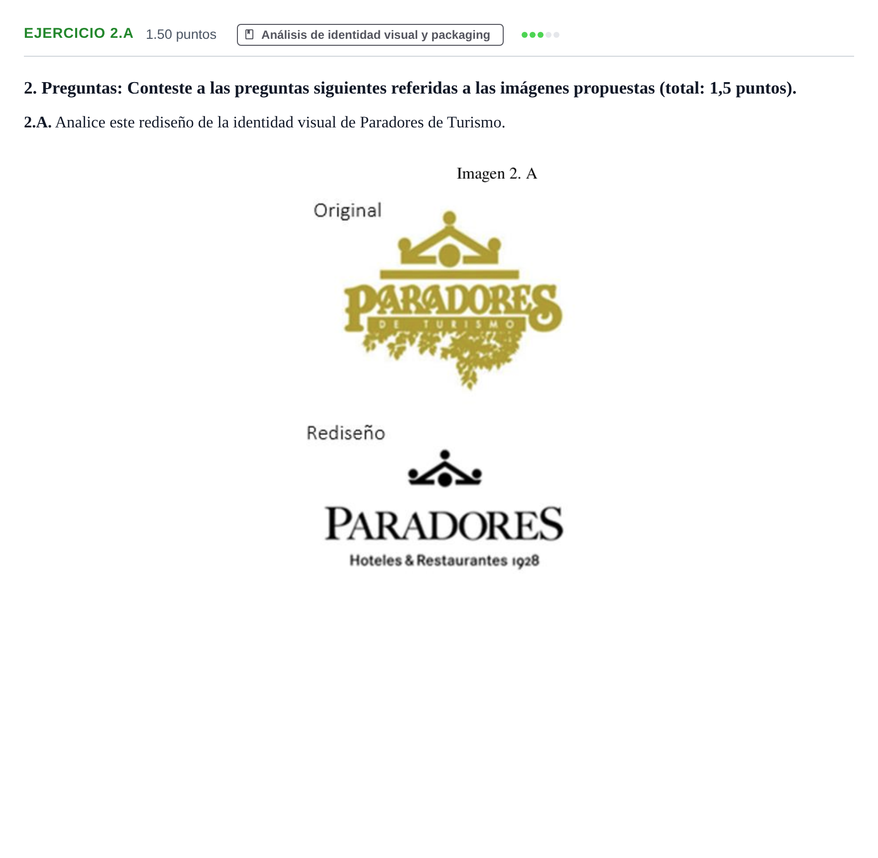 Enunciado: Ejercicio 2.A · Diseño PAU Asturias Extraordinaria 2021