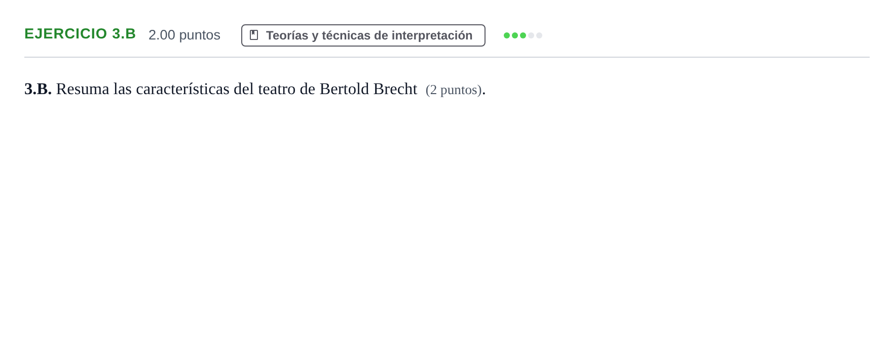 Enunciado: Ejercicio 3.B · Artes Escénicas PAU Asturias Extraordinaria 2021