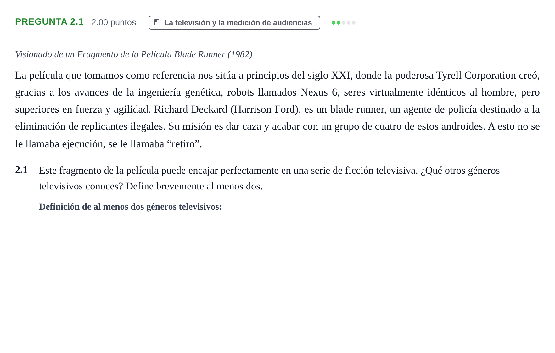 Enunciado: Pregunta 2.1 · Cultura Audiovisual II PAU Asturias Ordinaria 2021