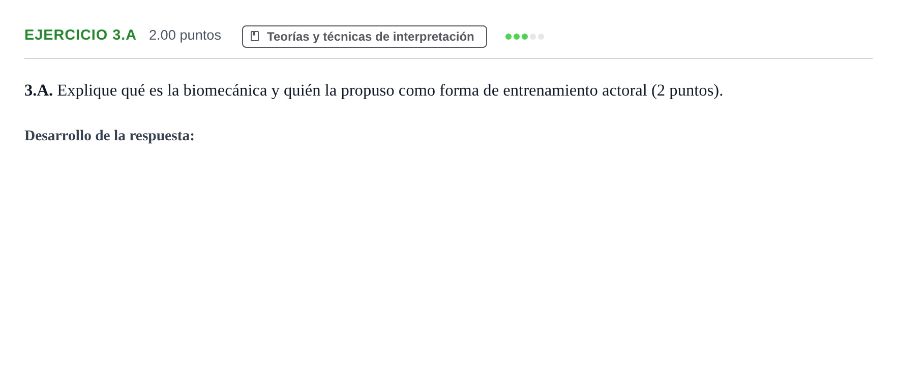 Enunciado: Ejercicio 3.A · Artes Escénicas PAU Asturias Ordinaria 2021