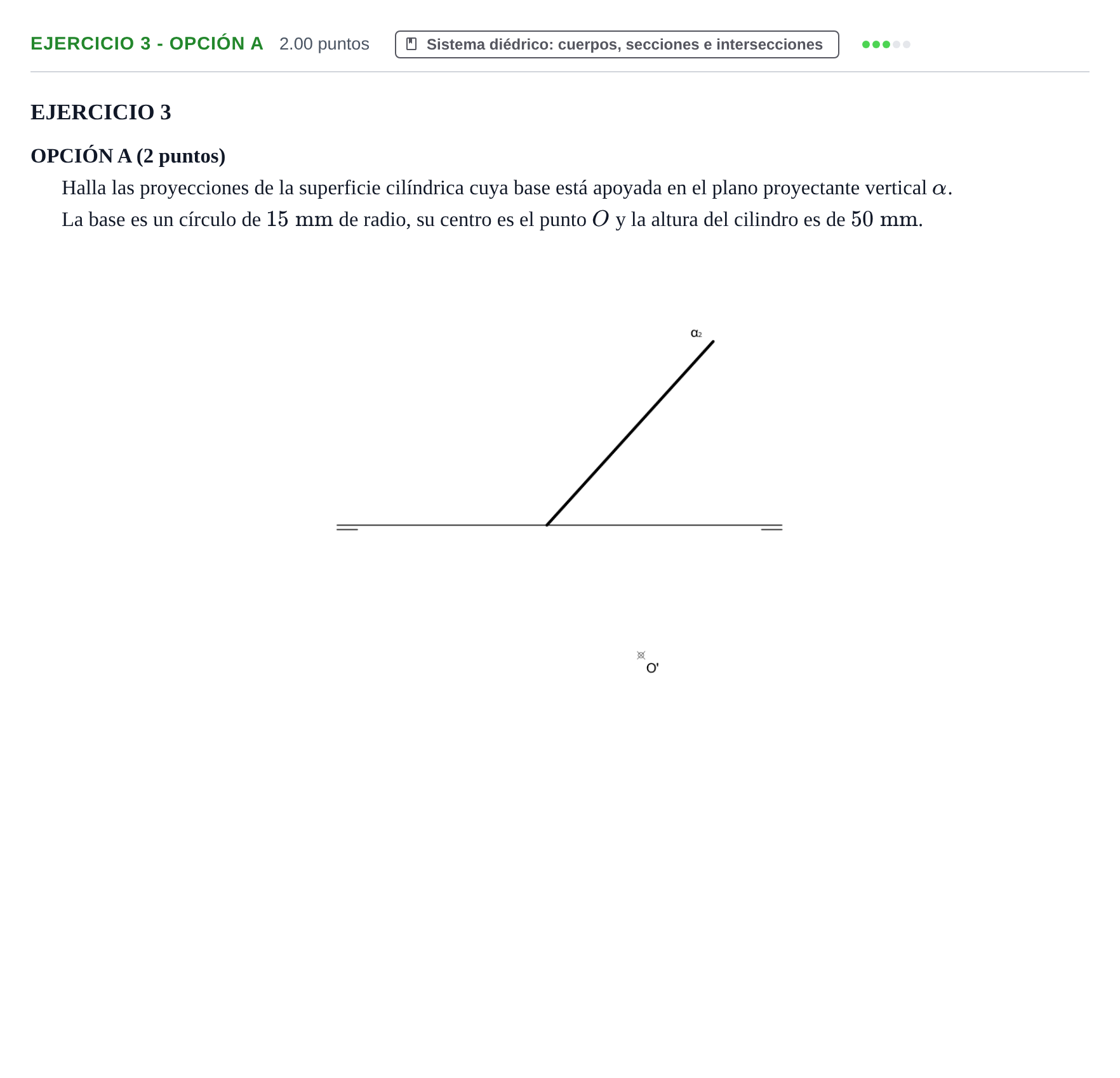Enunciado: Ejercicio 3 - Opción A · Dibujo técnico II PAU Asturias Ordinaria 2021