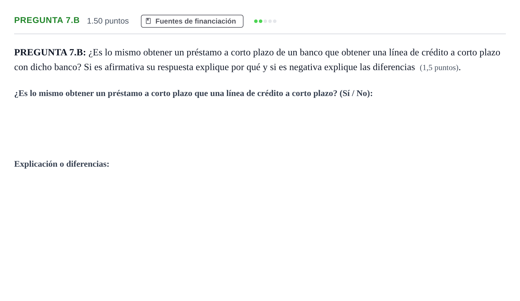 Enunciado: Pregunta 7.B · Empresa y Diseño de Modelos de Negocio PAU Asturias Extraordinaria 2021