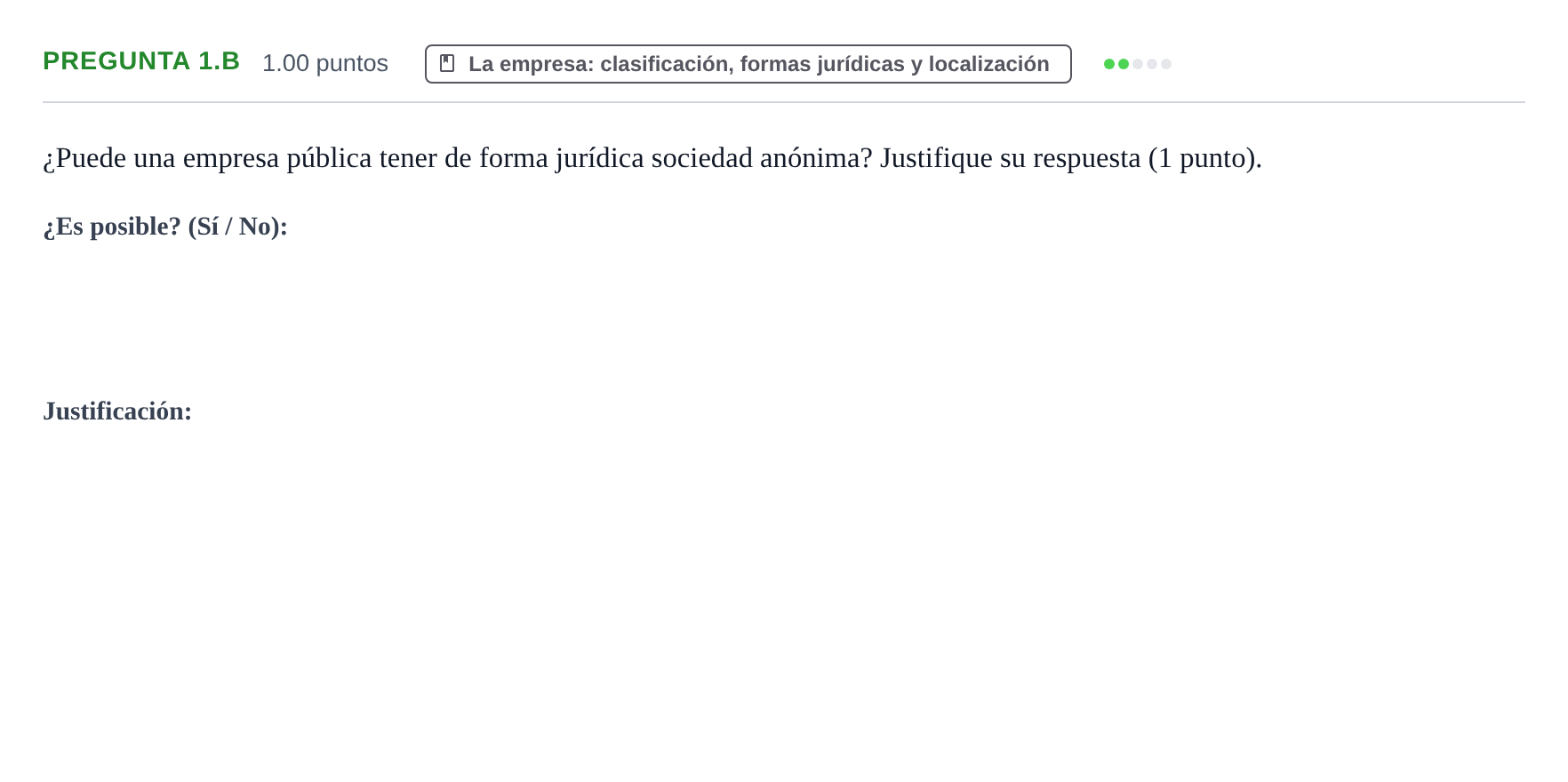 Enunciado: Pregunta 1.B · Empresa y Diseño de Modelos de Negocio PAU Asturias Ordinaria 2021