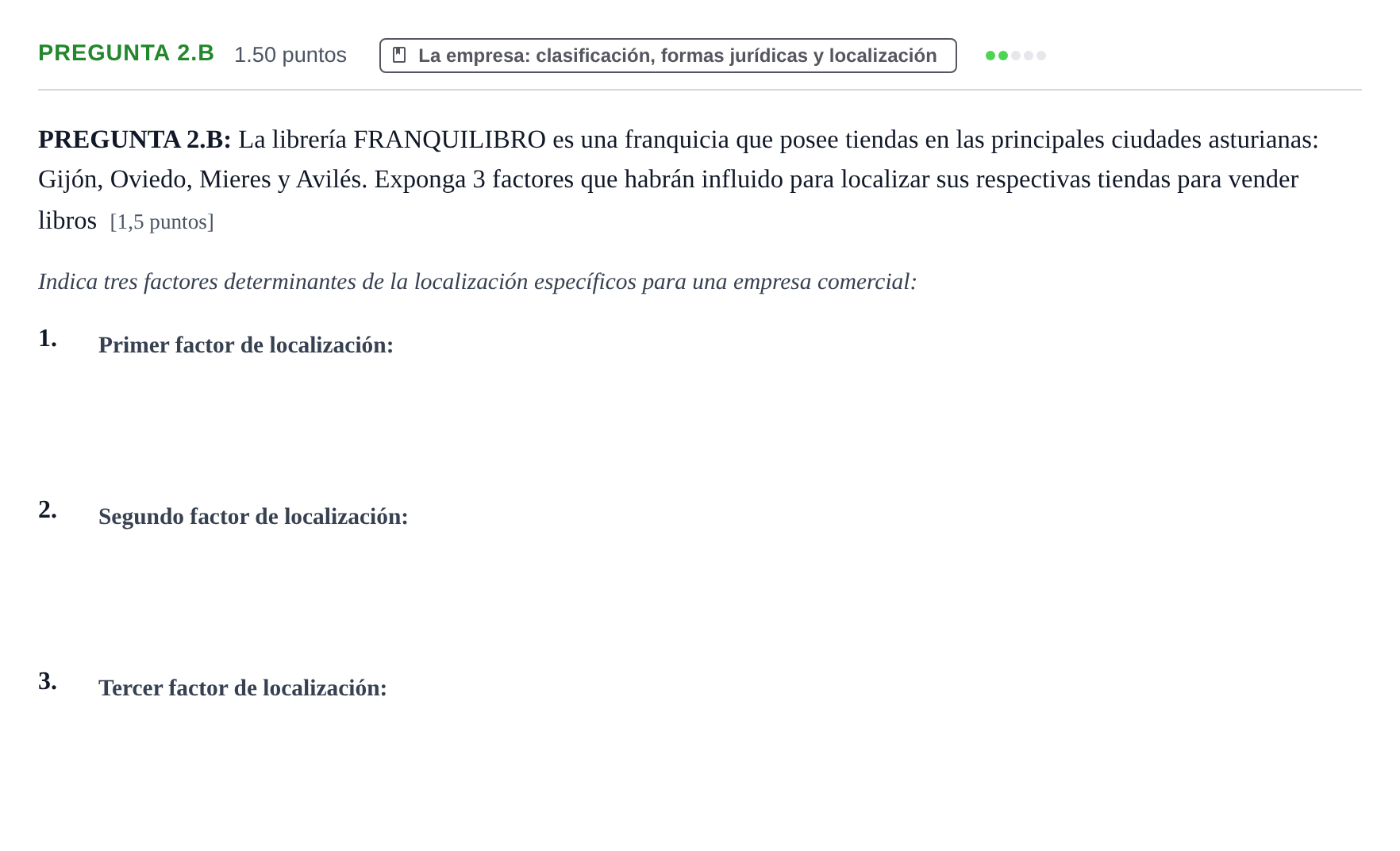 Enunciado: Pregunta 2.B · Empresa y Diseño de Modelos de Negocio PAU Asturias Ordinaria 2021