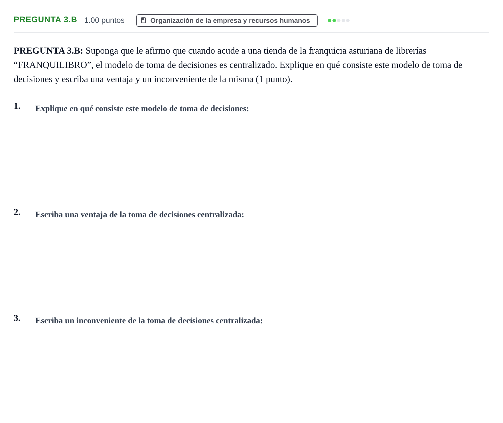 Enunciado: Pregunta 3.B · Empresa y Diseño de Modelos de Negocio PAU Asturias Ordinaria 2021